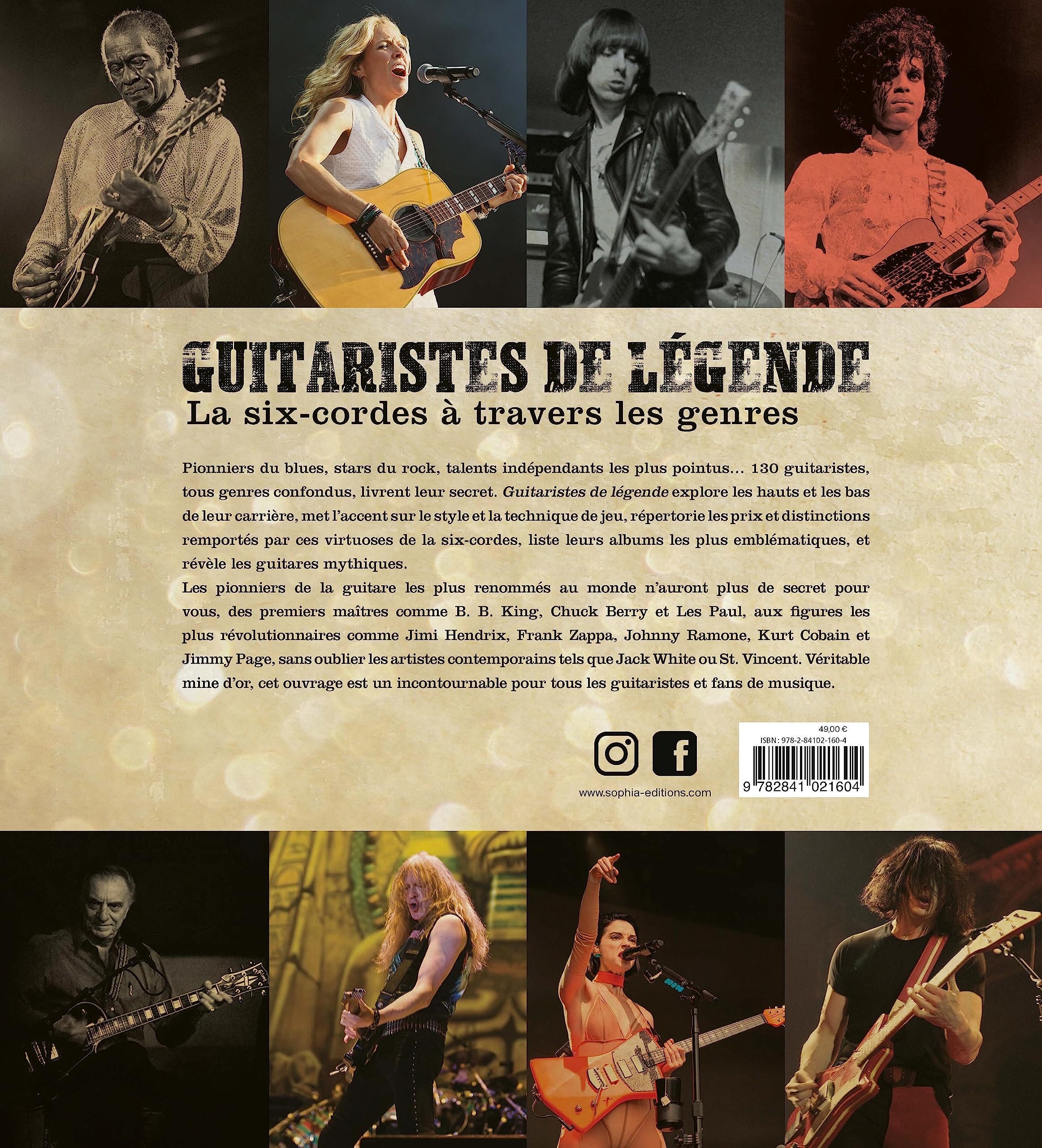 Guitaristes de légende, la six-cordes à travers les genres