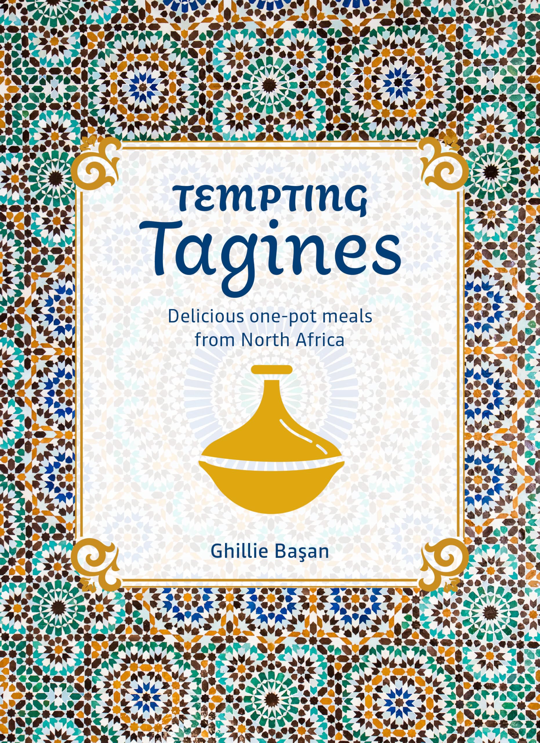 Tempting Tagines: Delicious one-pot meals from North Africa