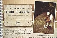 Algopix Similar Product 7 - The Appalachian Trail Food Planner