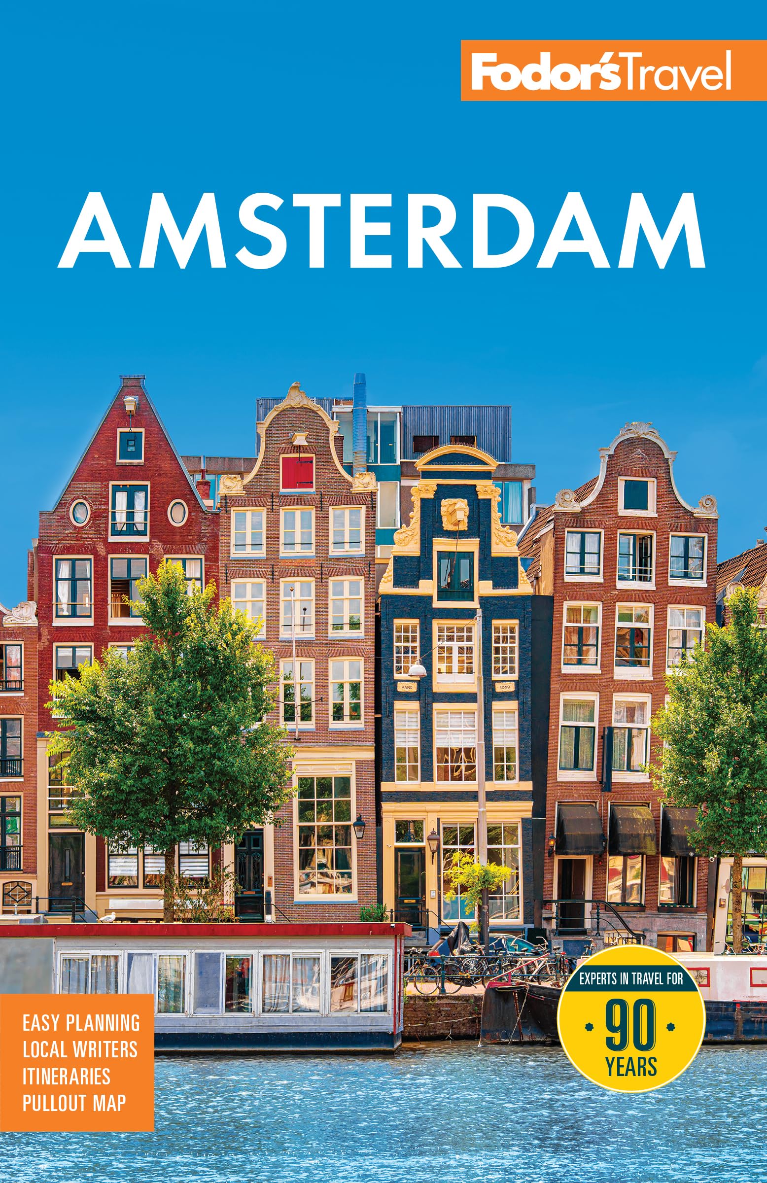 Fodor's Amsterdam: with the Best of the Netherlands (Full-color Travel Guide)