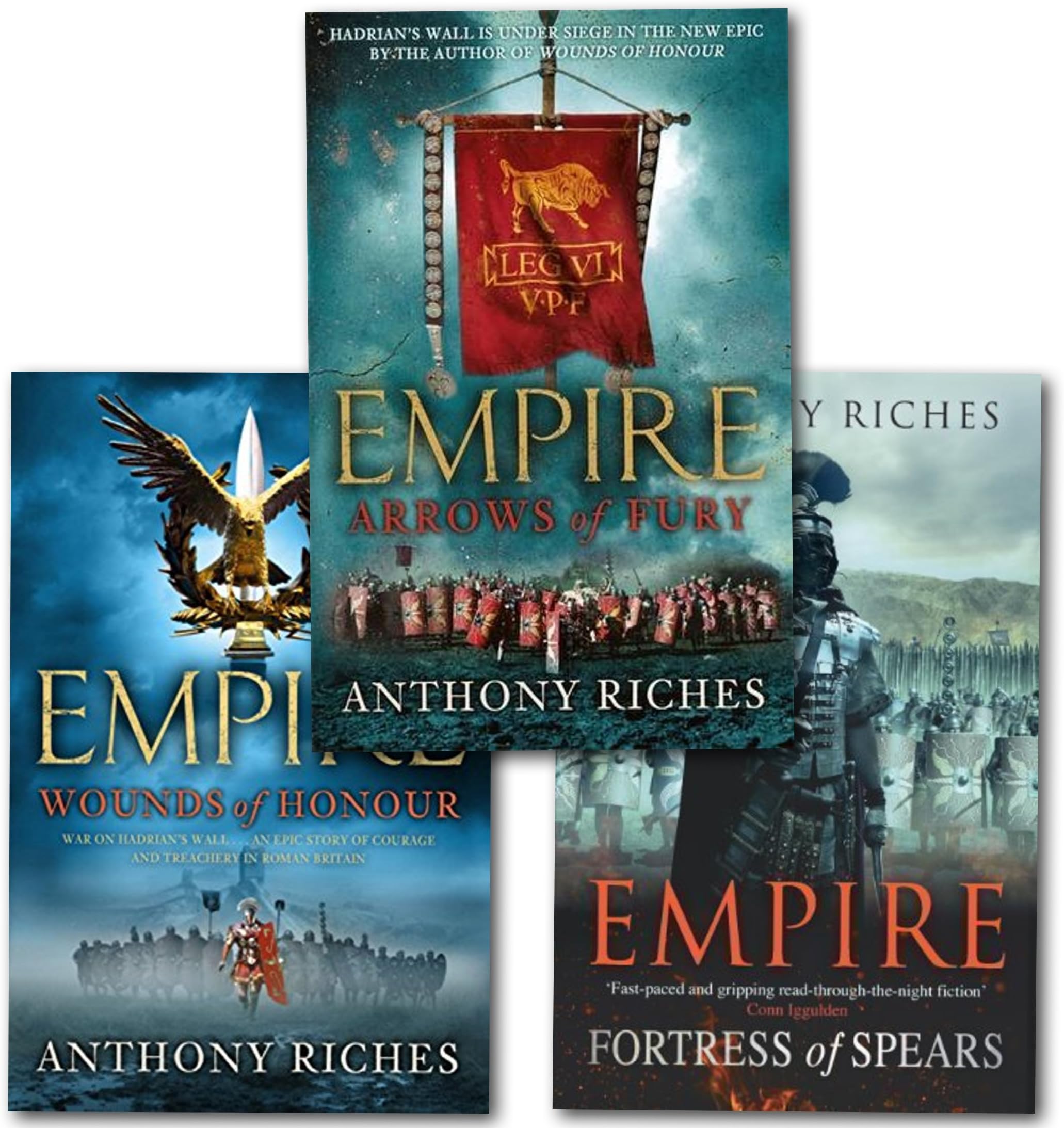 Empire Series Collection 3 Books Set By Anthony Riches, (Historical Fiction Novels - Wounds Of Honour, Arrows Of Fury, Fortress Of Spear)