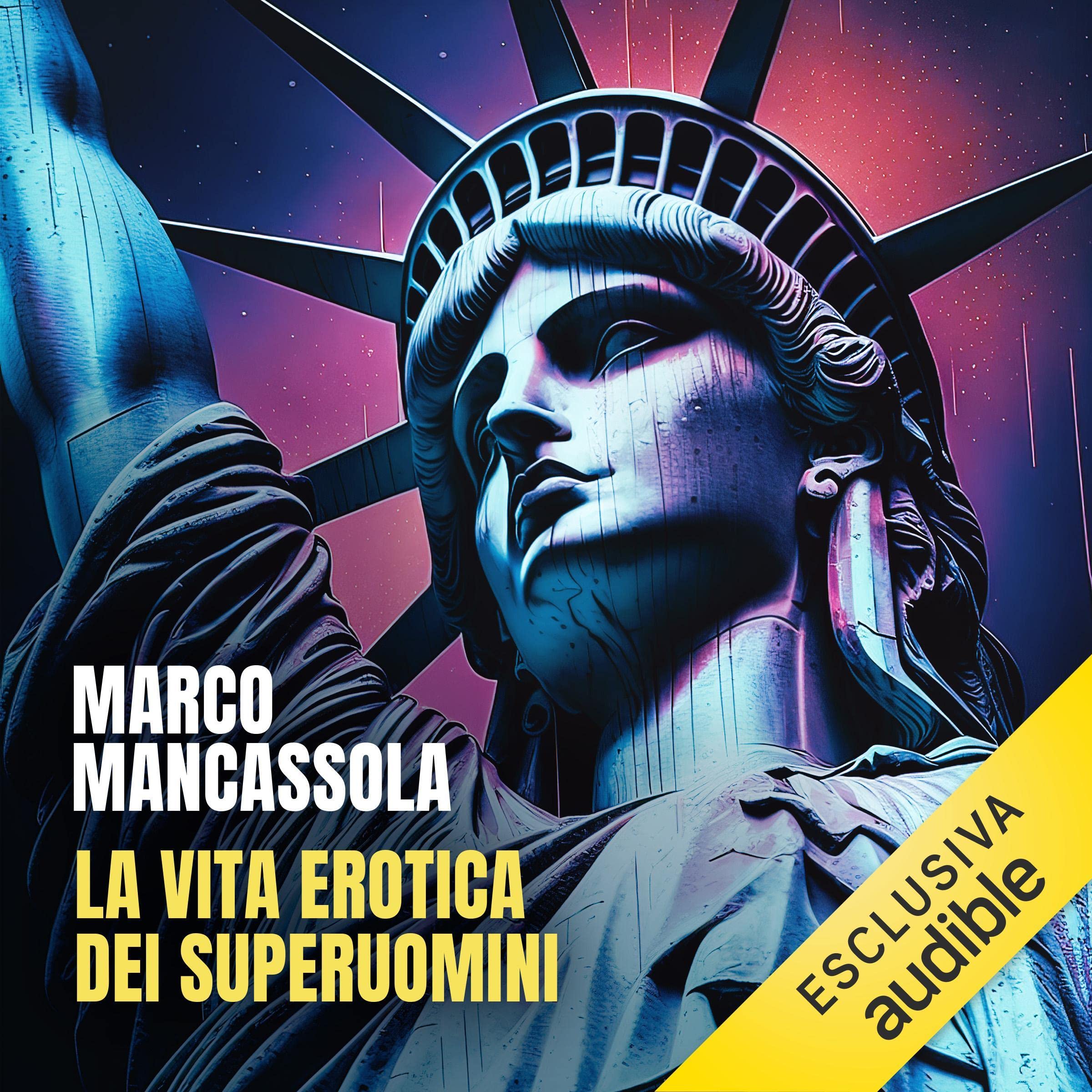 La vita erotica dei superuomini