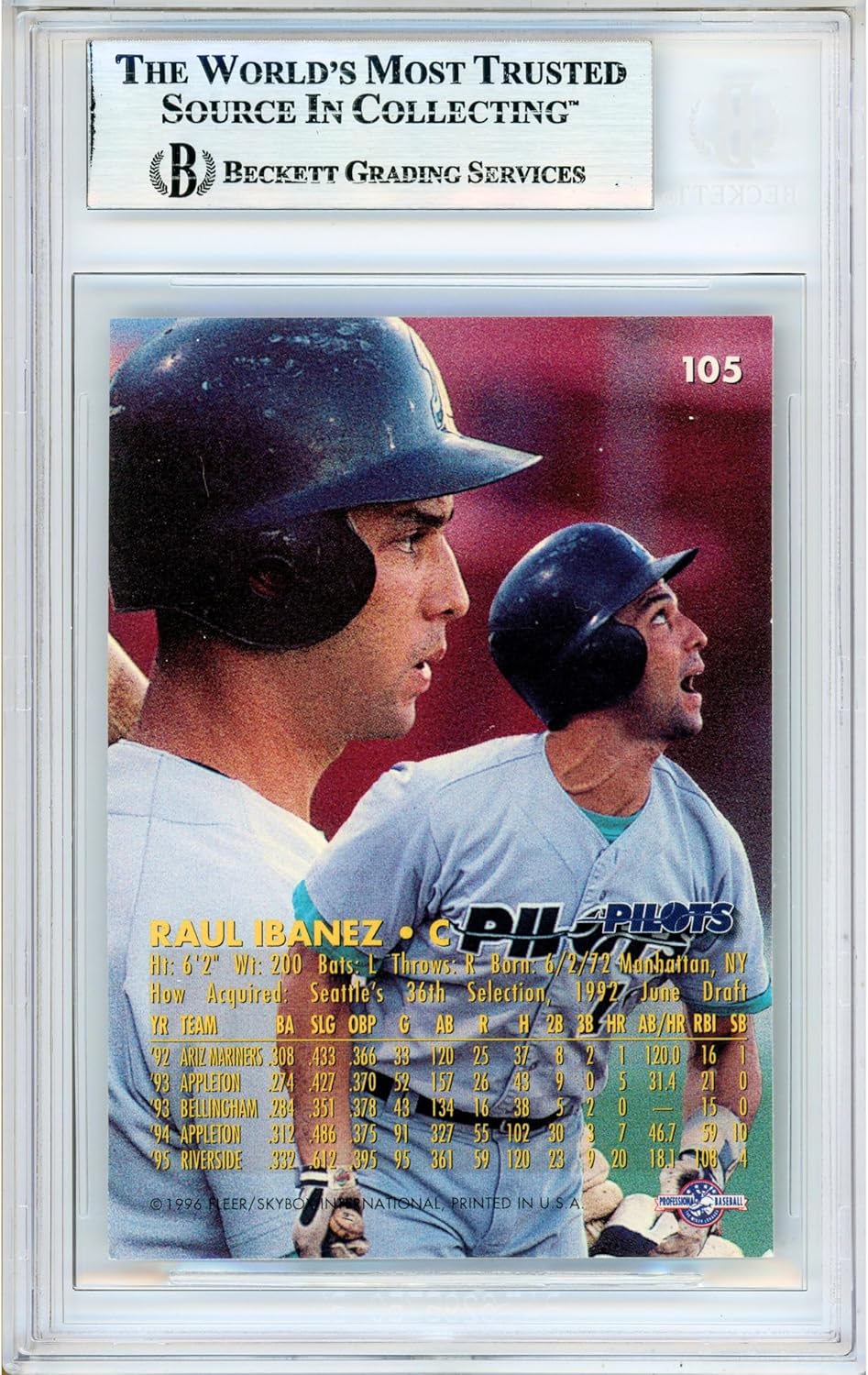Raul Ibanez Autographed 1996 Fleer Excel #105 Rookie Baseball Card Slabbed Beckett BAS Authentic Slab COA Played For Seattle Mariners MLB
