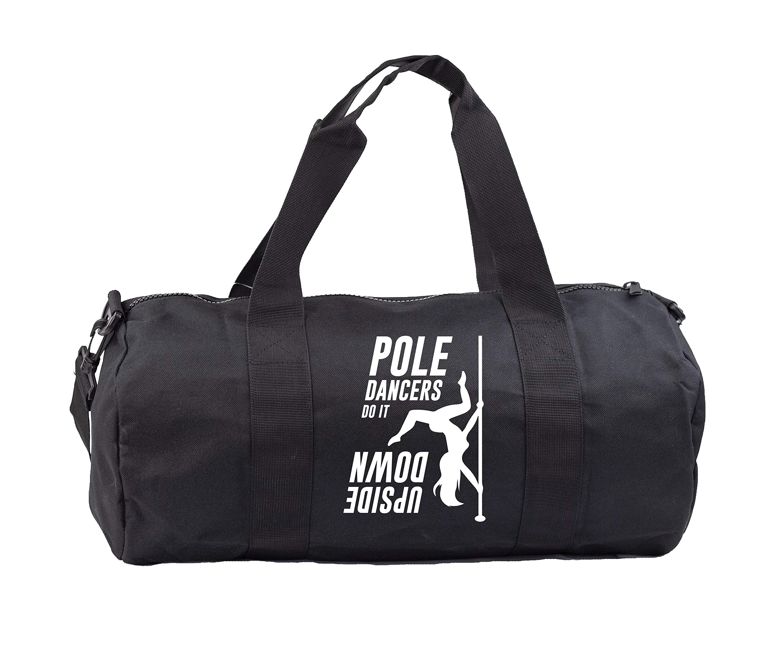 Hippowarehouse Pole Dancers Do It Upside Down Gymwear Gym Duffle Cylinder Uniform Kit Bag 50 x 25 x 25cm 20 litres