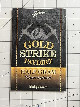 Klesh Gold Strike Paydirt