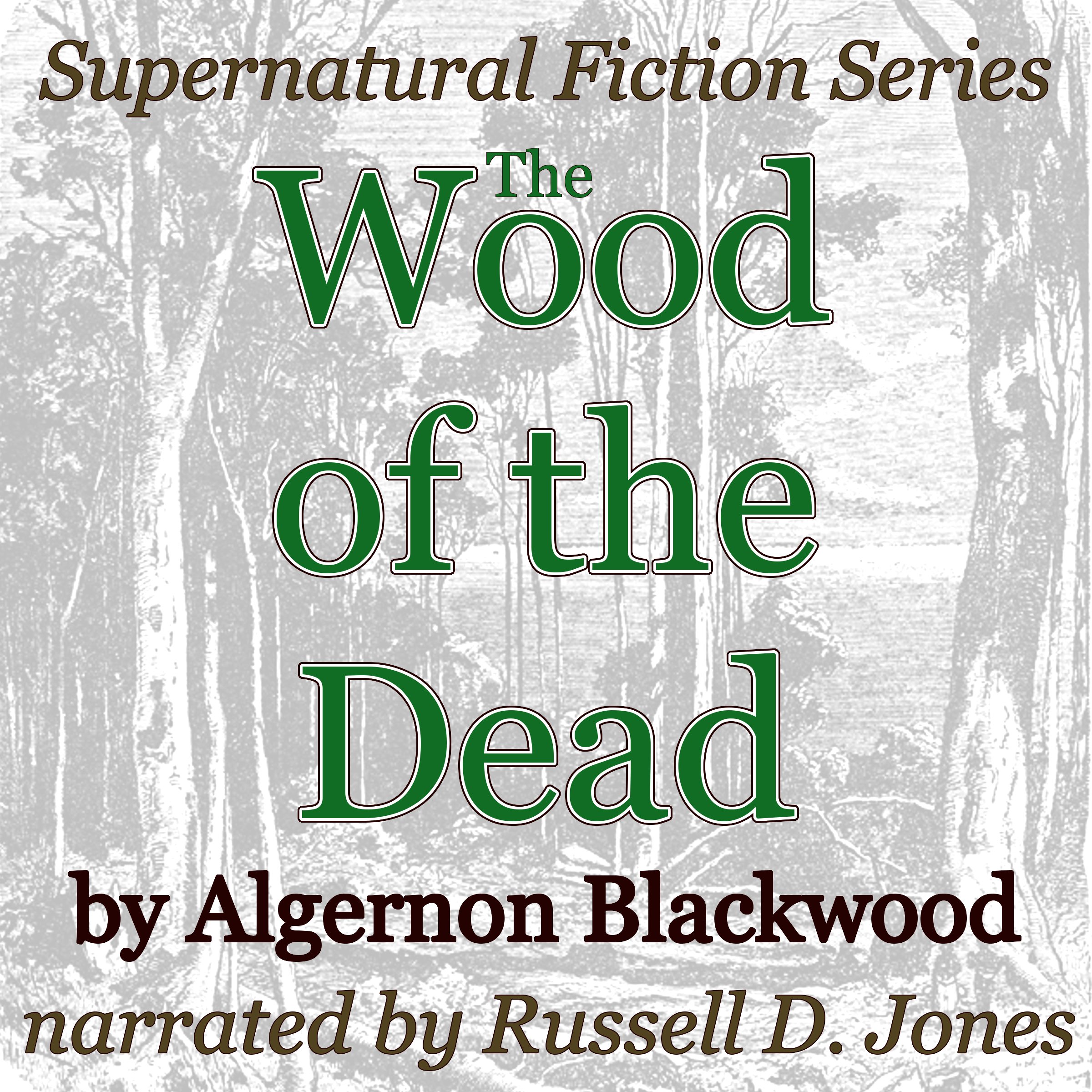 Cover art for The Wood of the Dead