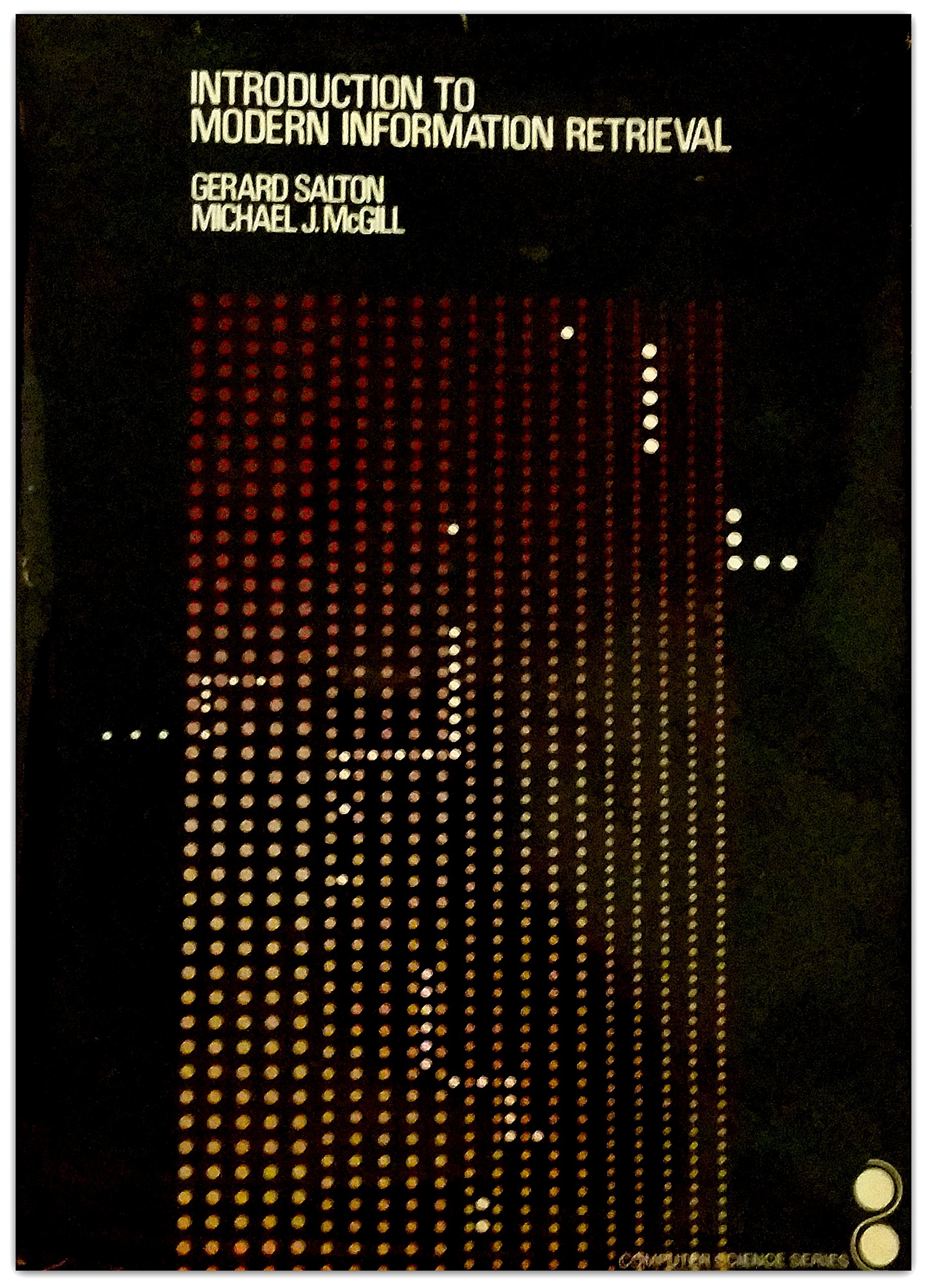 Buy Introduction to Modern Information Retrieval (Computer Science S.) — BookShops.in