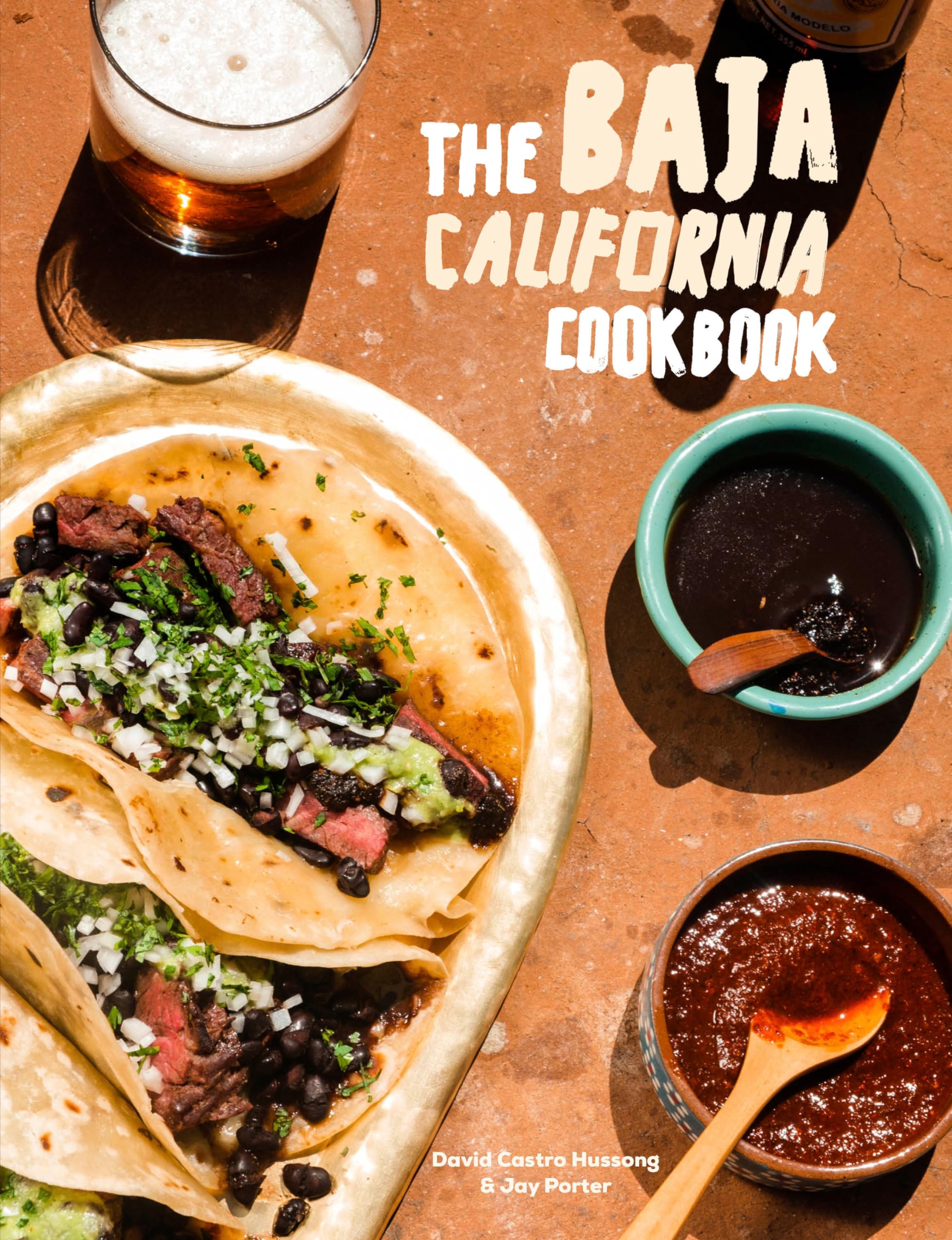 Baja Cookbook 60 Recipes from Lower California by David Castro Hussong HARDBACK