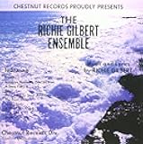 Ritchie Gilbert Ensemble
