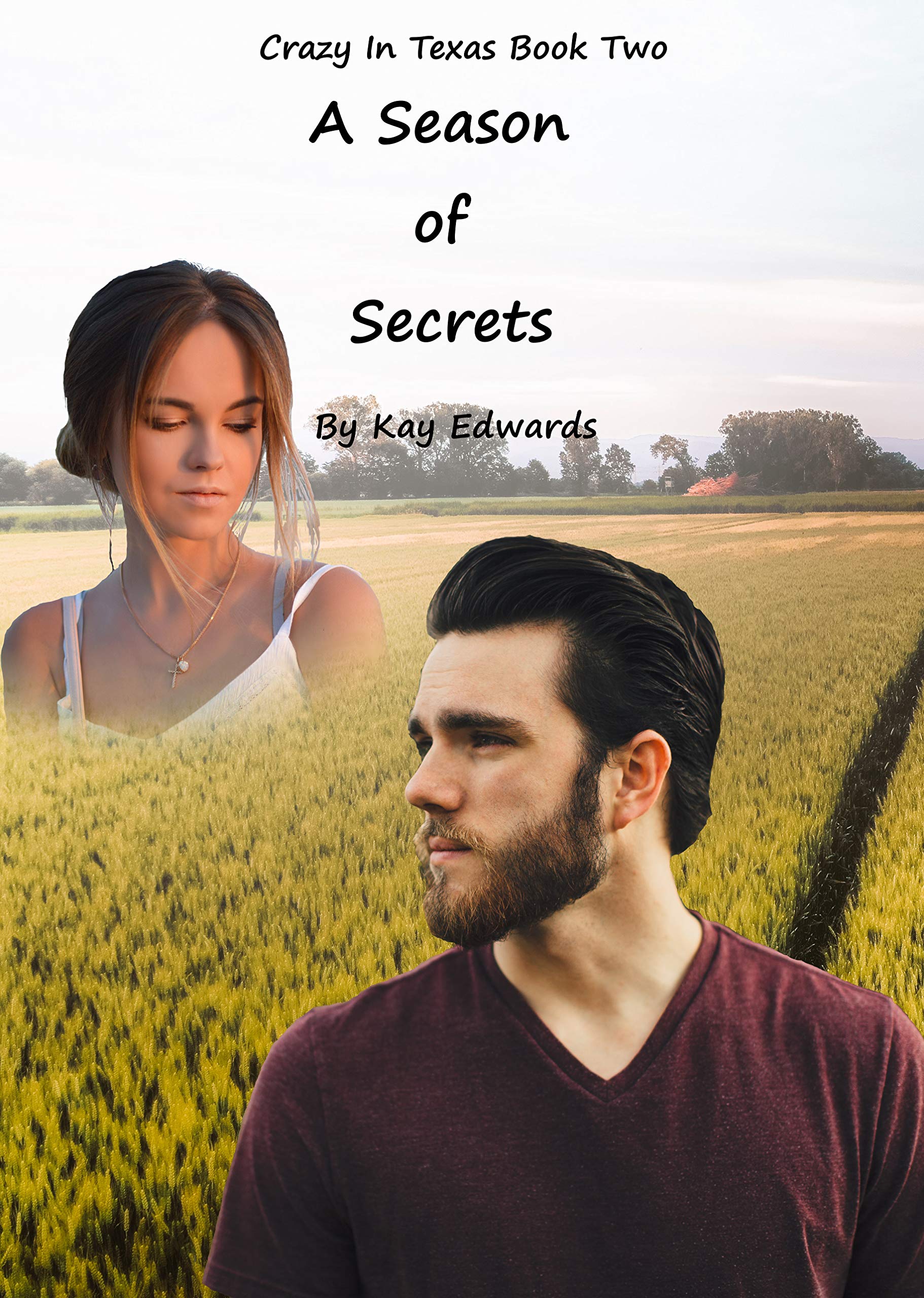 A Season Of Secrets (Crazy In Texas Book 2)