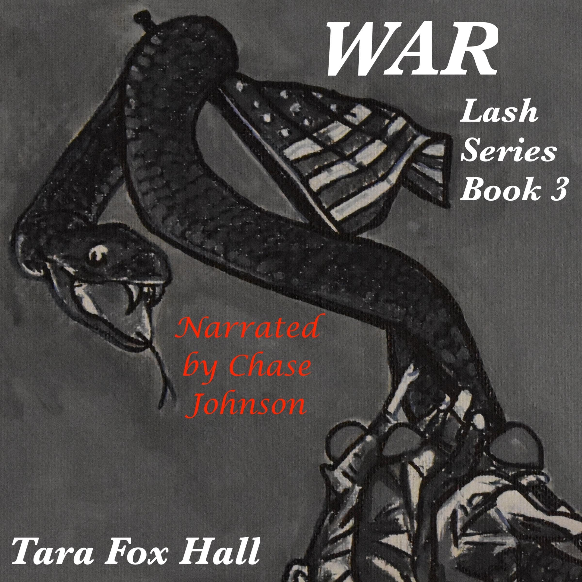 Cover art for War: Lash Series, Book 3