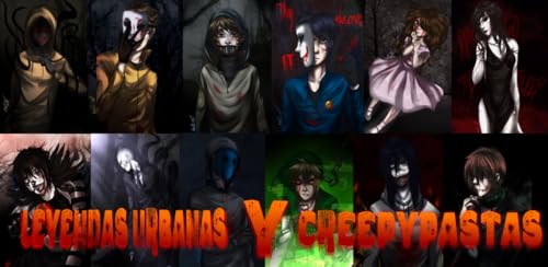 Leyendas y Creepypastas