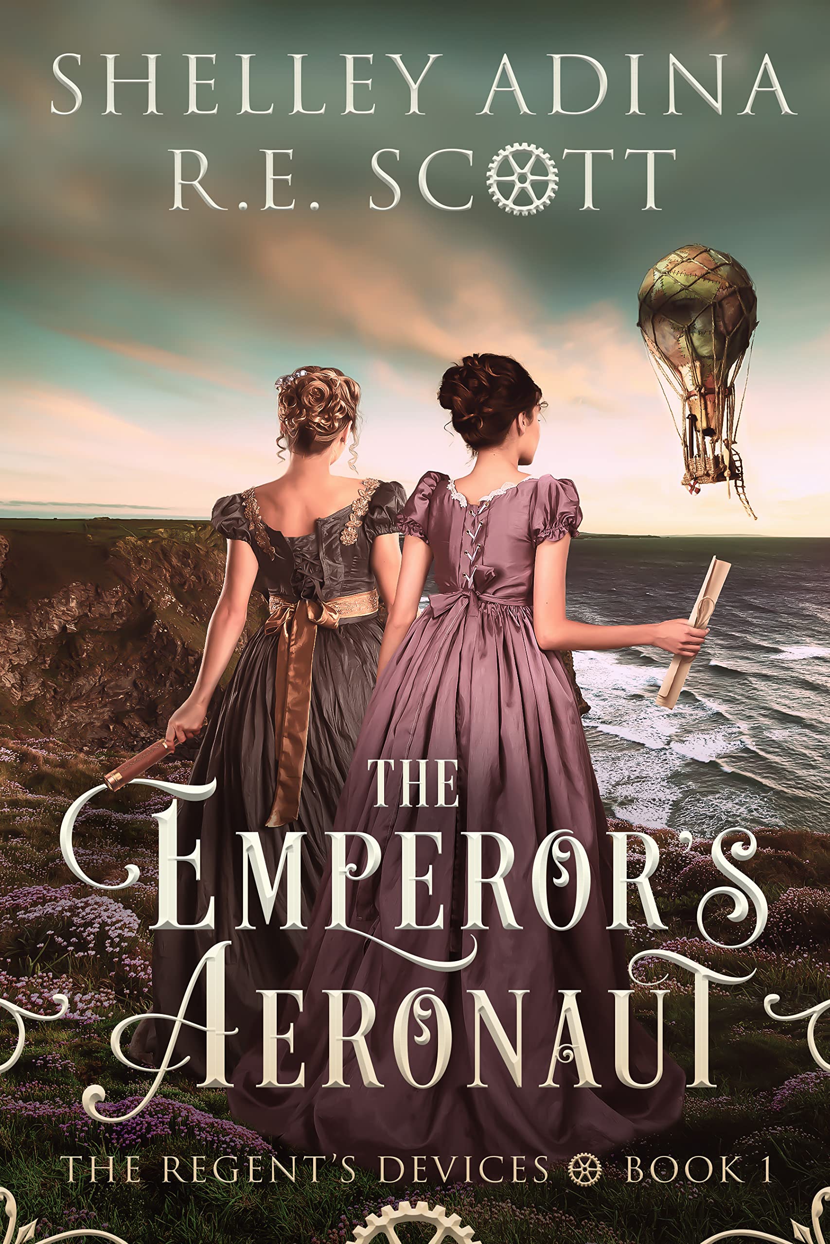 The Emperor's Aeronaut: An alt-history Regency steampunk adventure (The Regent's Devices Book 1)