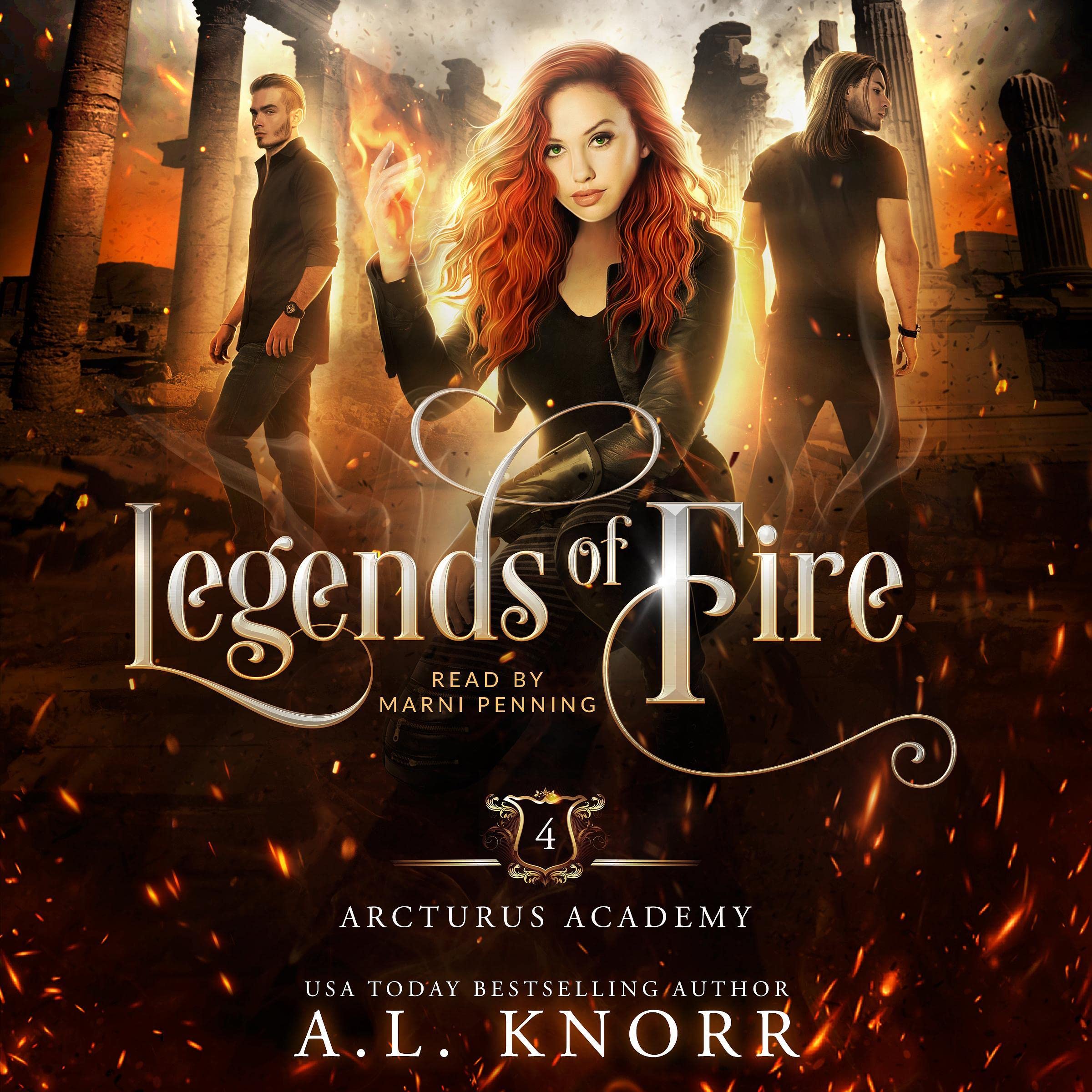 Cover art for Legends of Fire: Arcturus Academy, Book 4
