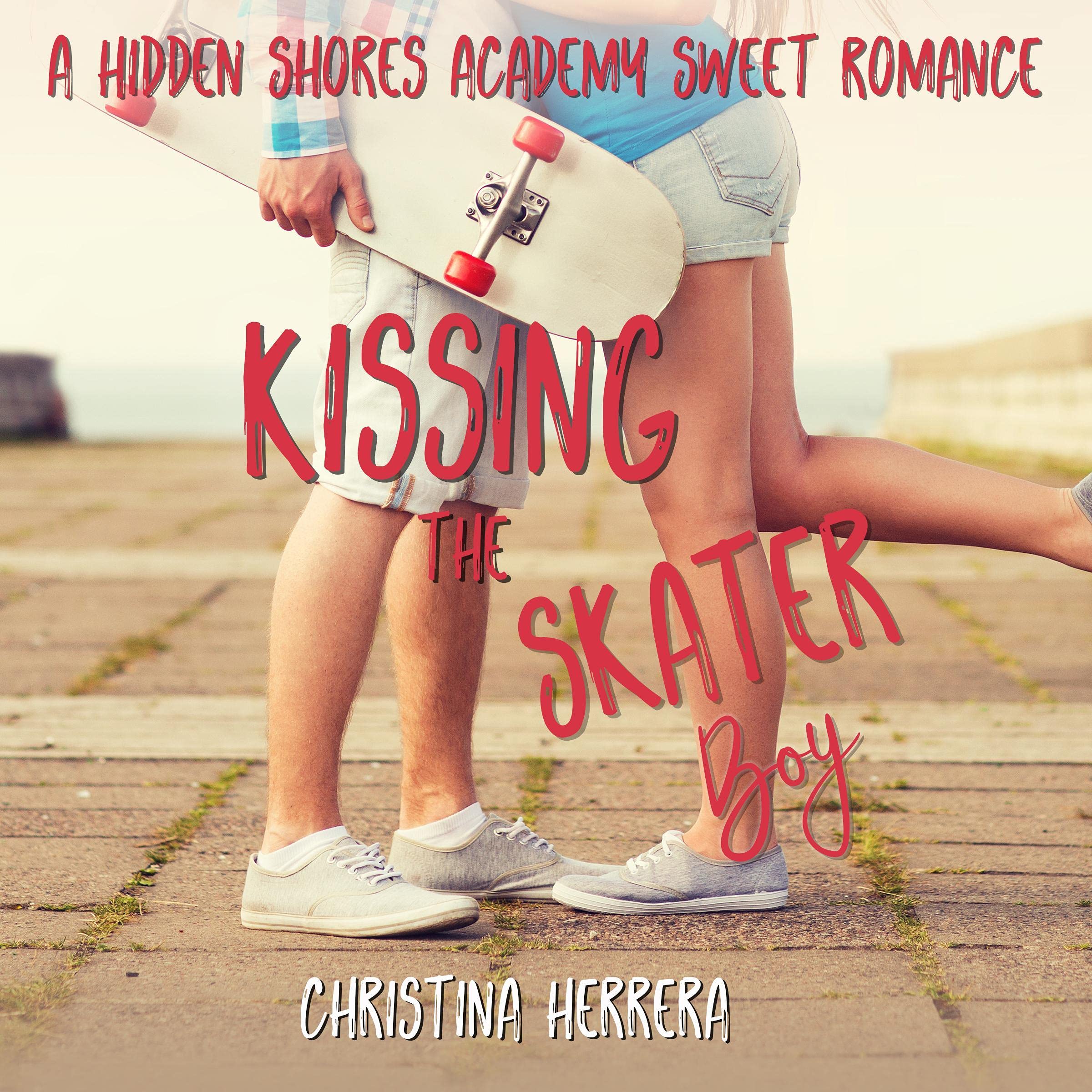 Cover art for Kissing the Skater Boy