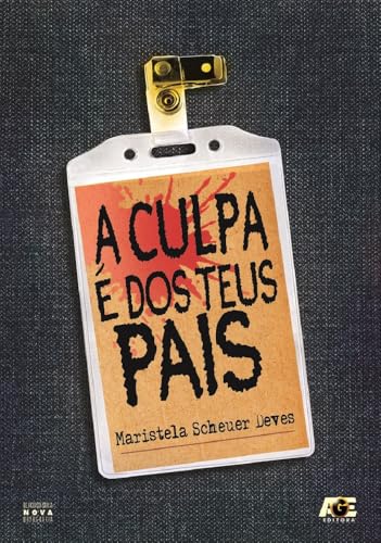 A culpa é dos teus pais