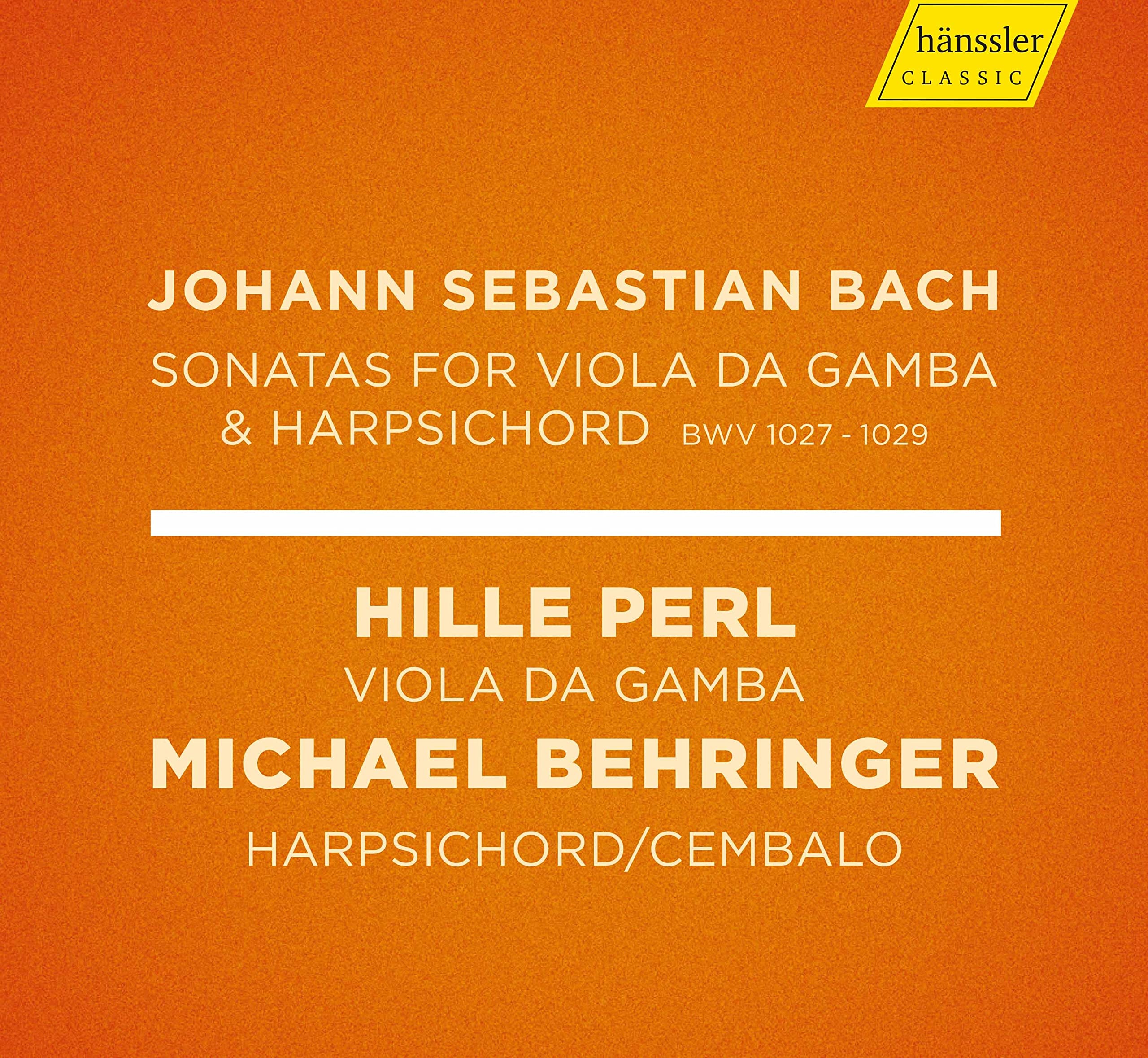 Johann Sebastian Bach: Sonatas for Viola da Gamba & Harpsichord, BWV 1027-1029