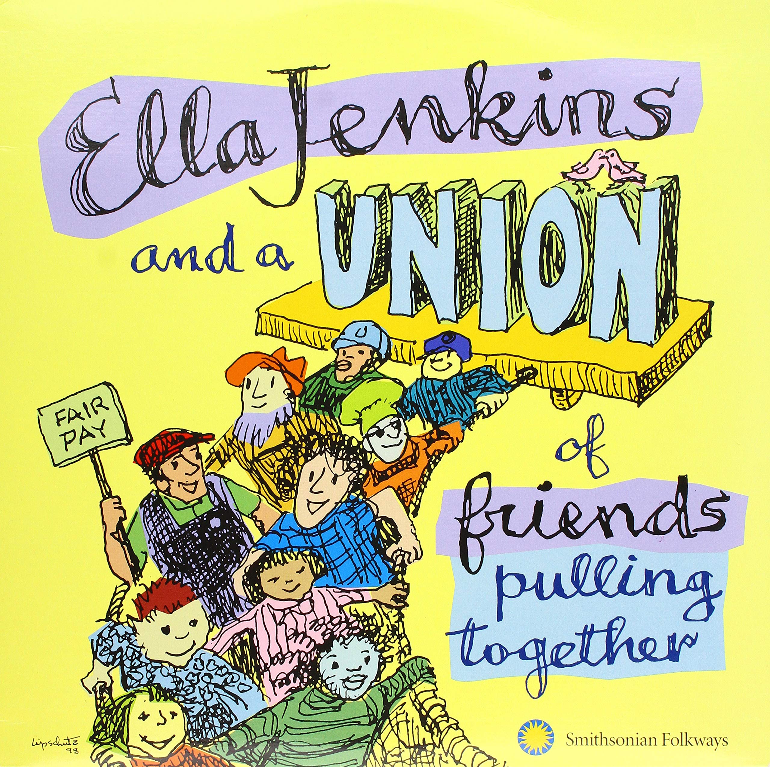 Ella Jenkins and a Union of Friends Pulling Together [VINYL]