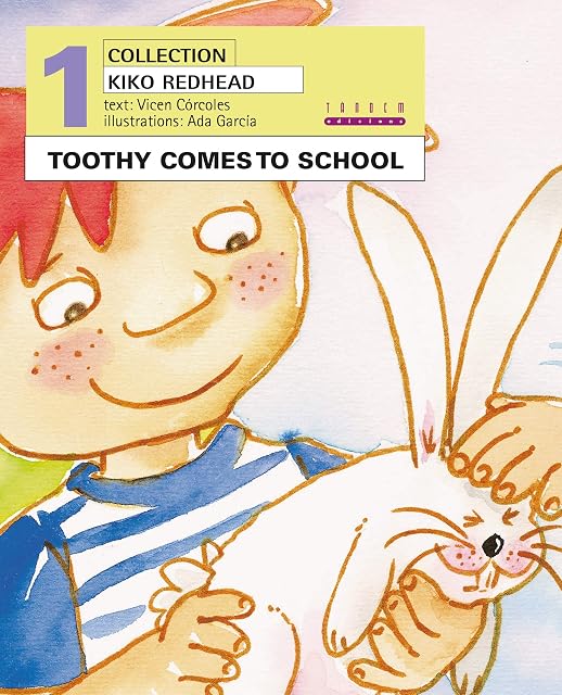 Portada de Toothy Comes to School: Kiko Redhead