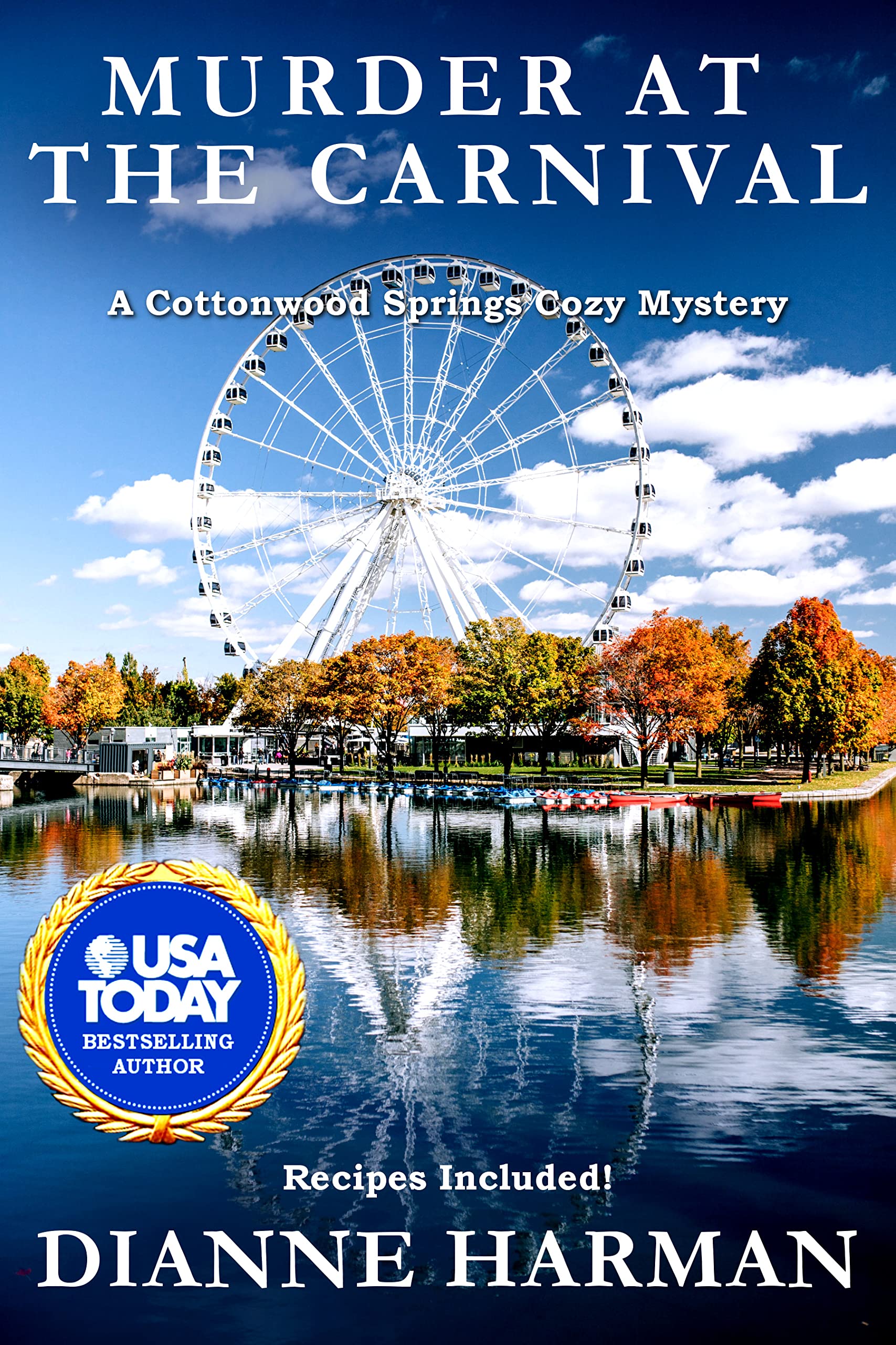 Murder at the Carnival: A Cottonwood Springs Cozy Mystery (Cottonwood Springs Cozy Mystery Series Book 12)