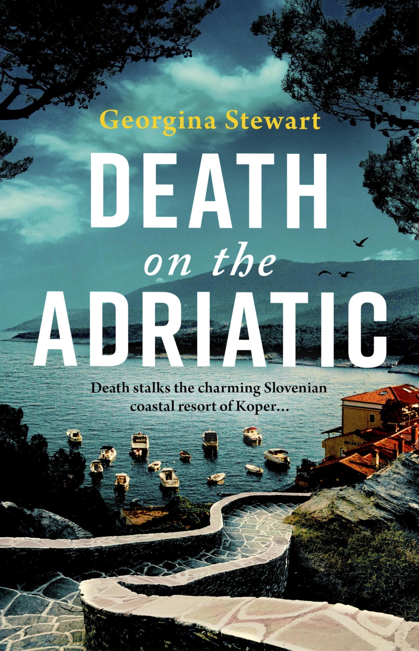 Death on the Adriatic by Georgina Stewart - 9781408719800
