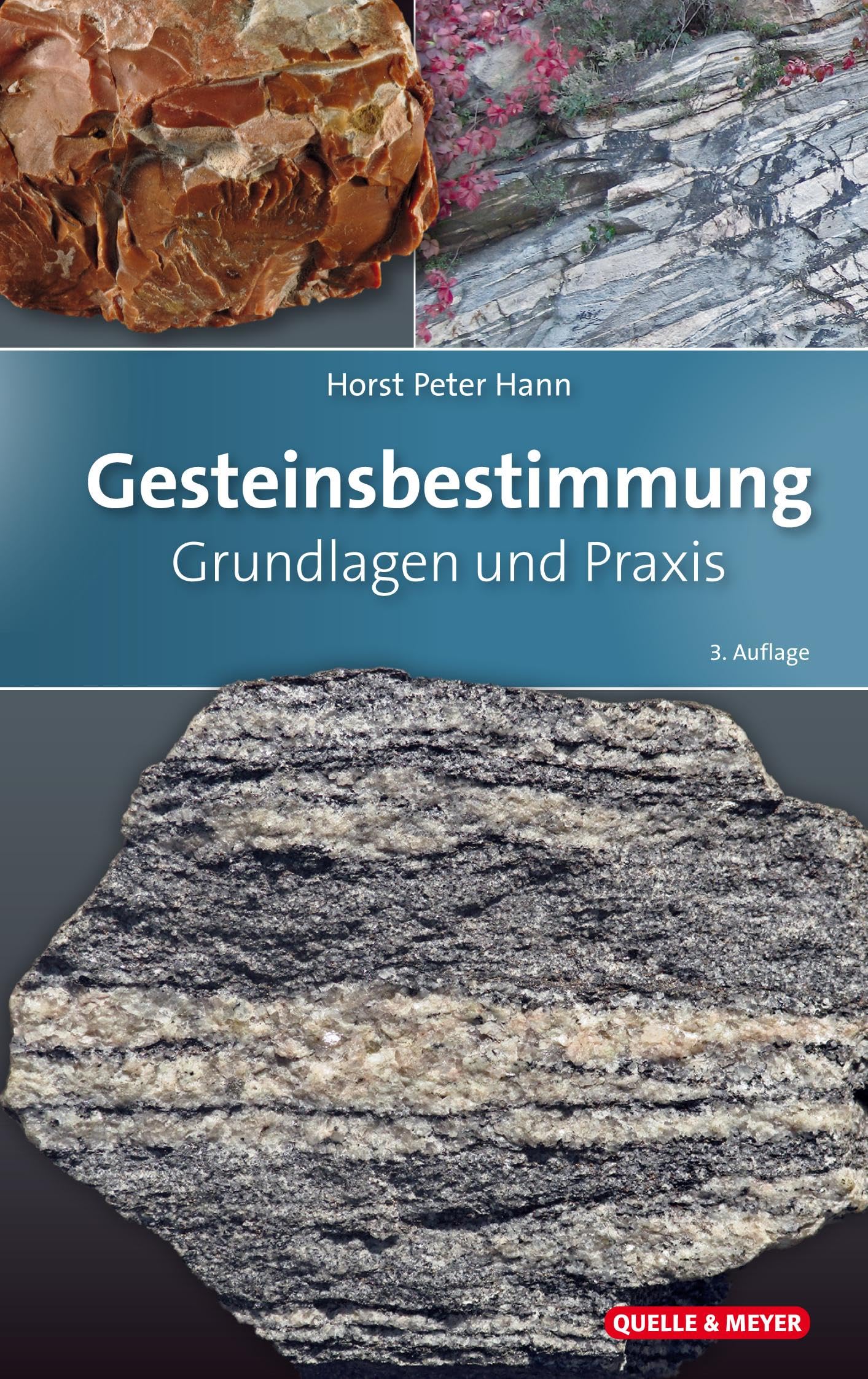Gesteinsbestimmung: Grundlagen und Praxis