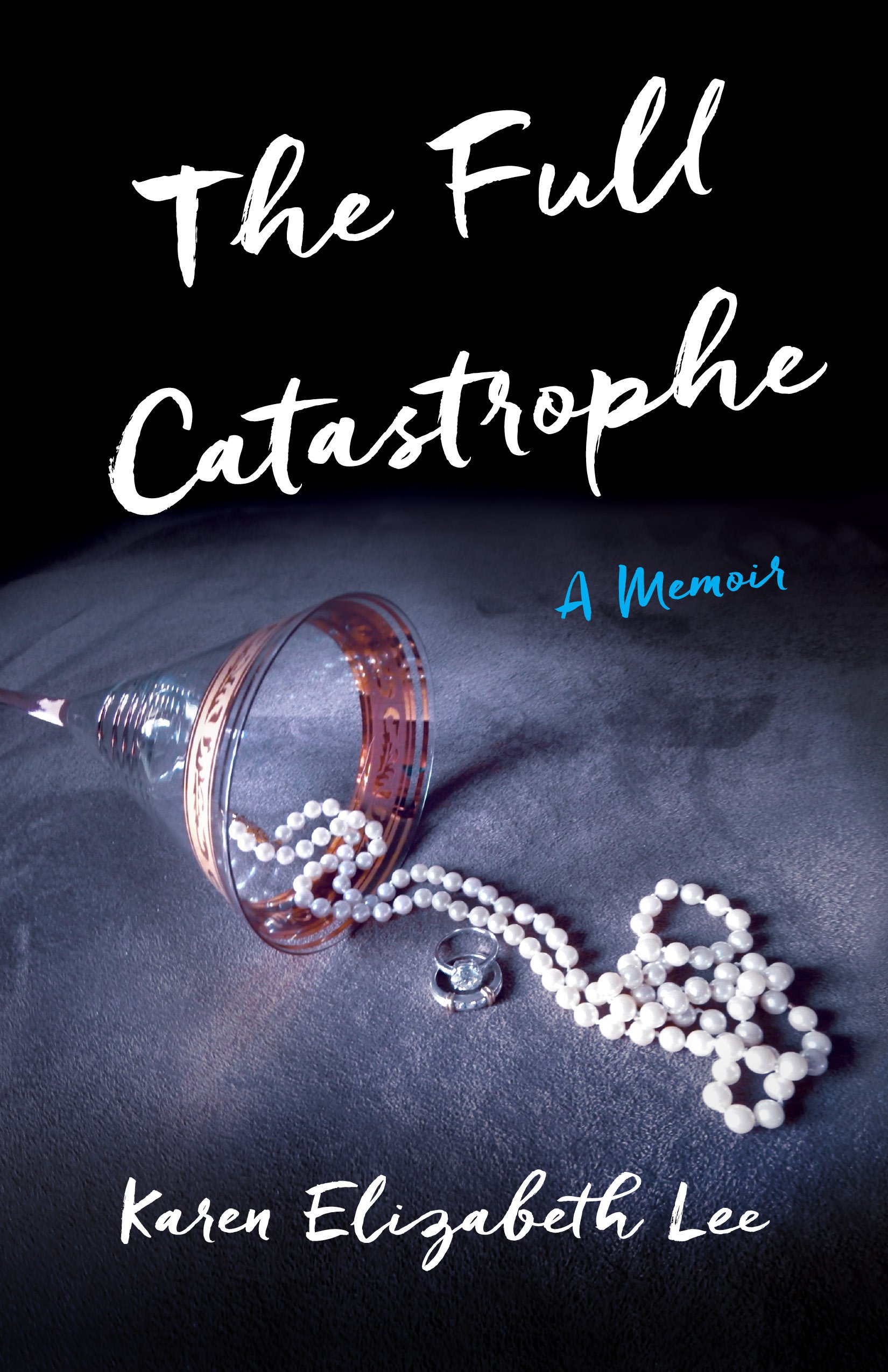 Buy The Full Catastrophe: A Memoir — BookShops.in