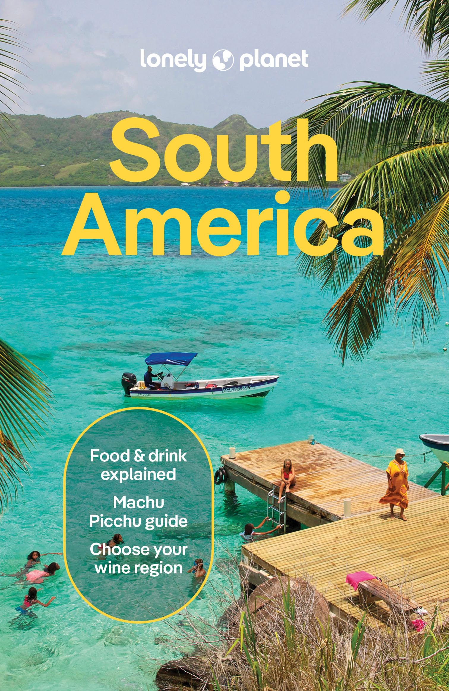 Lonely Planet South America (Travel Guide) (English Edition)
