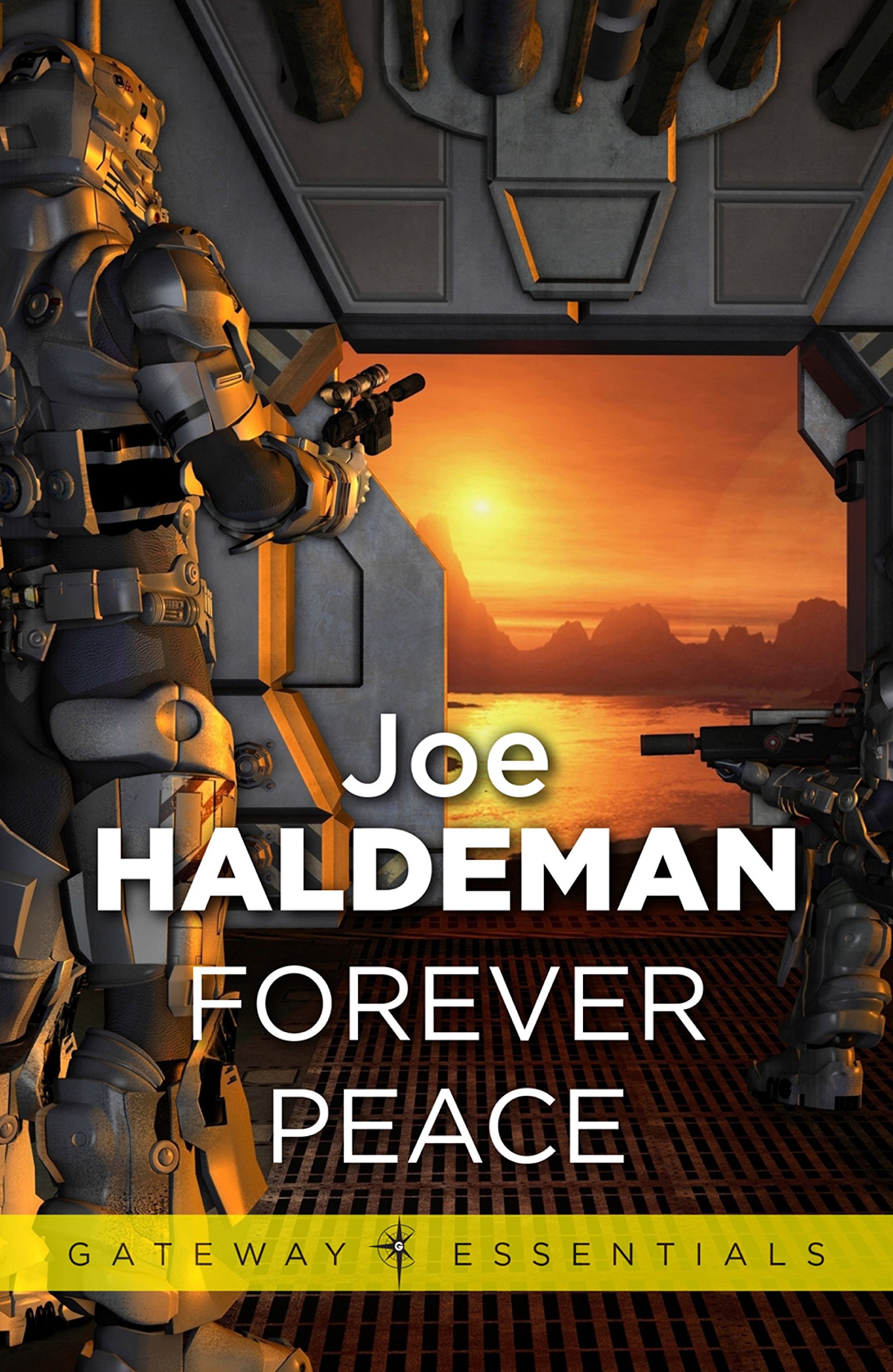 Forever Peace: Forever War Book 2 (Forever War Series)