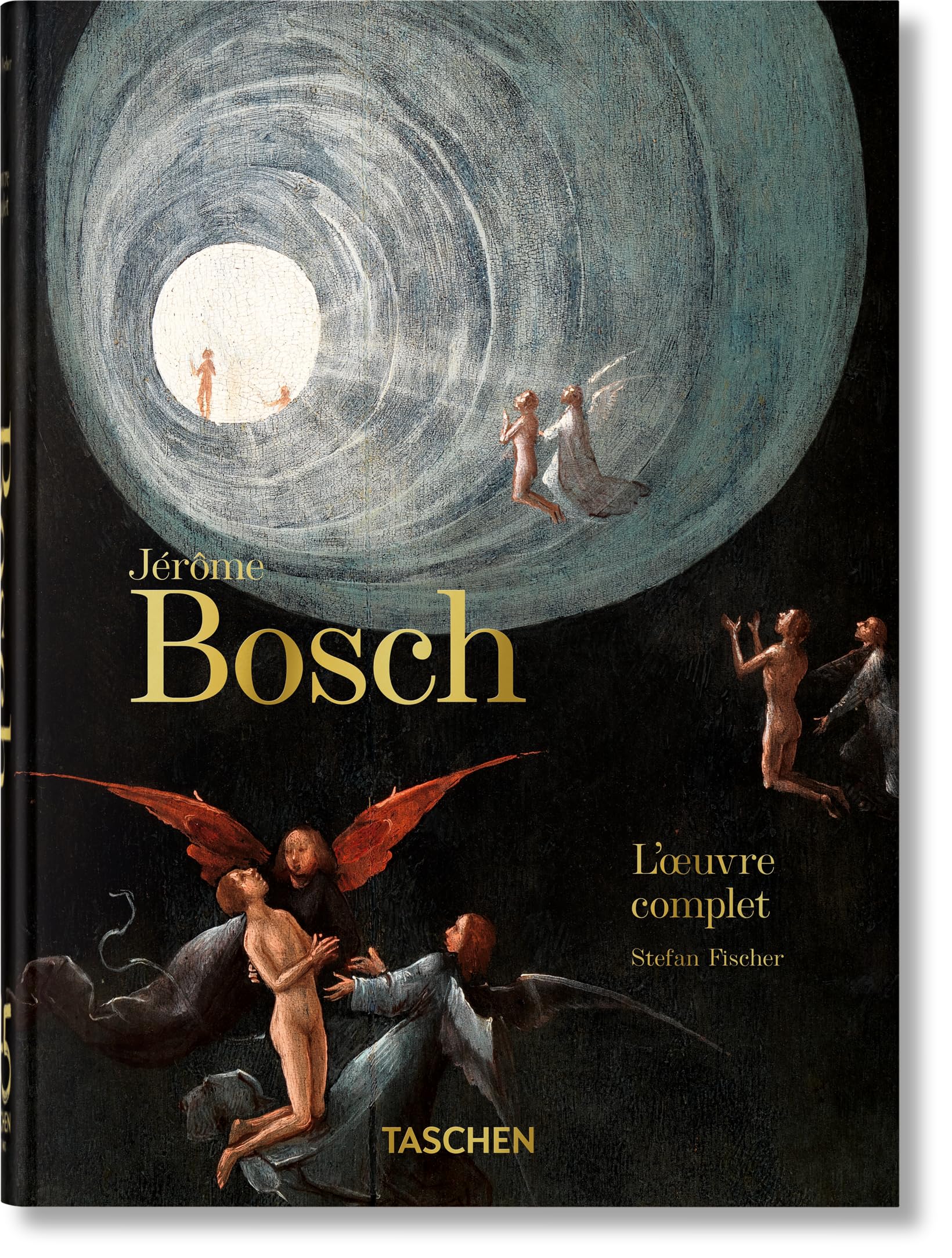 Jérôme Bosch: L'œuvre complet. 45th Ed. (45th Edition)