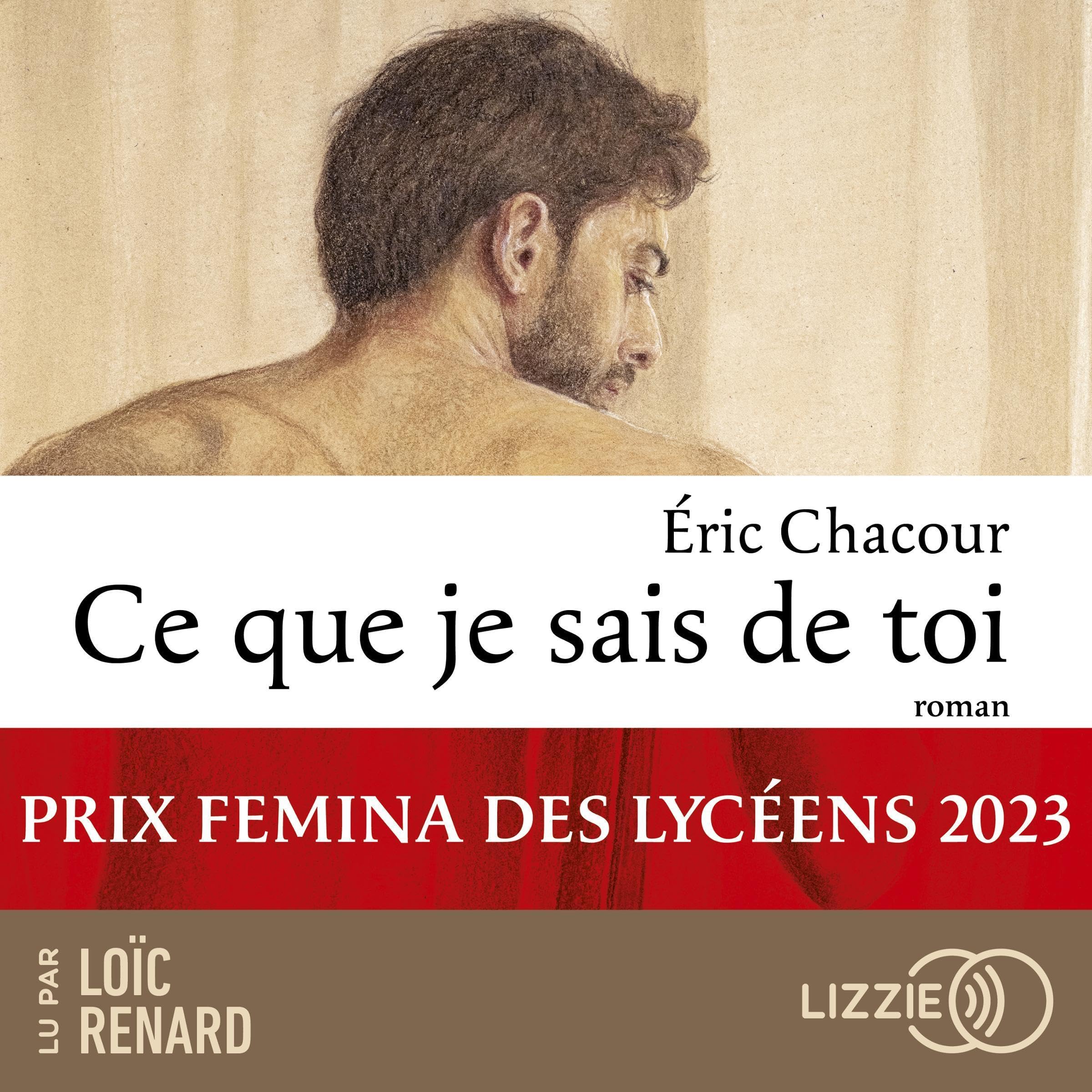 Ce que je sais de toi - Prix Femina des lycéens