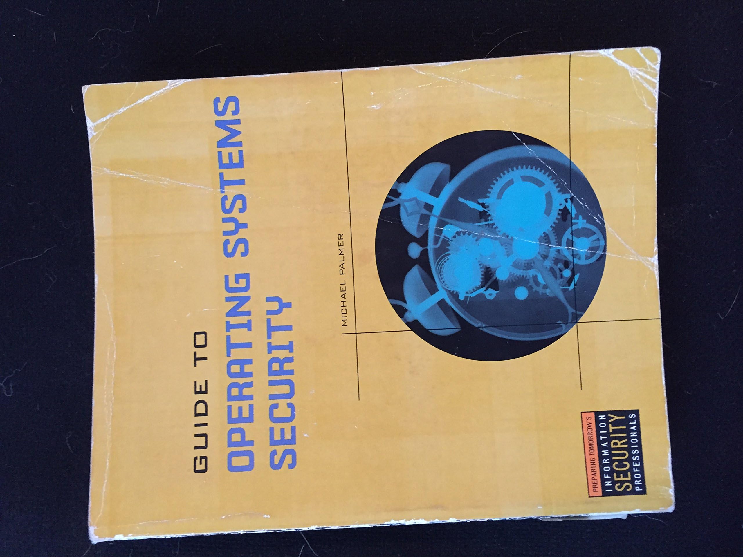 Guide to Operating Systems Security