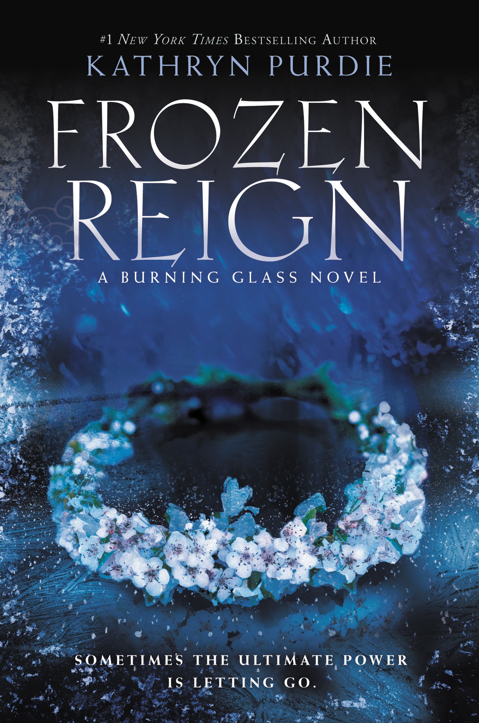 Frozen Reign (Burning Glass Book 3)