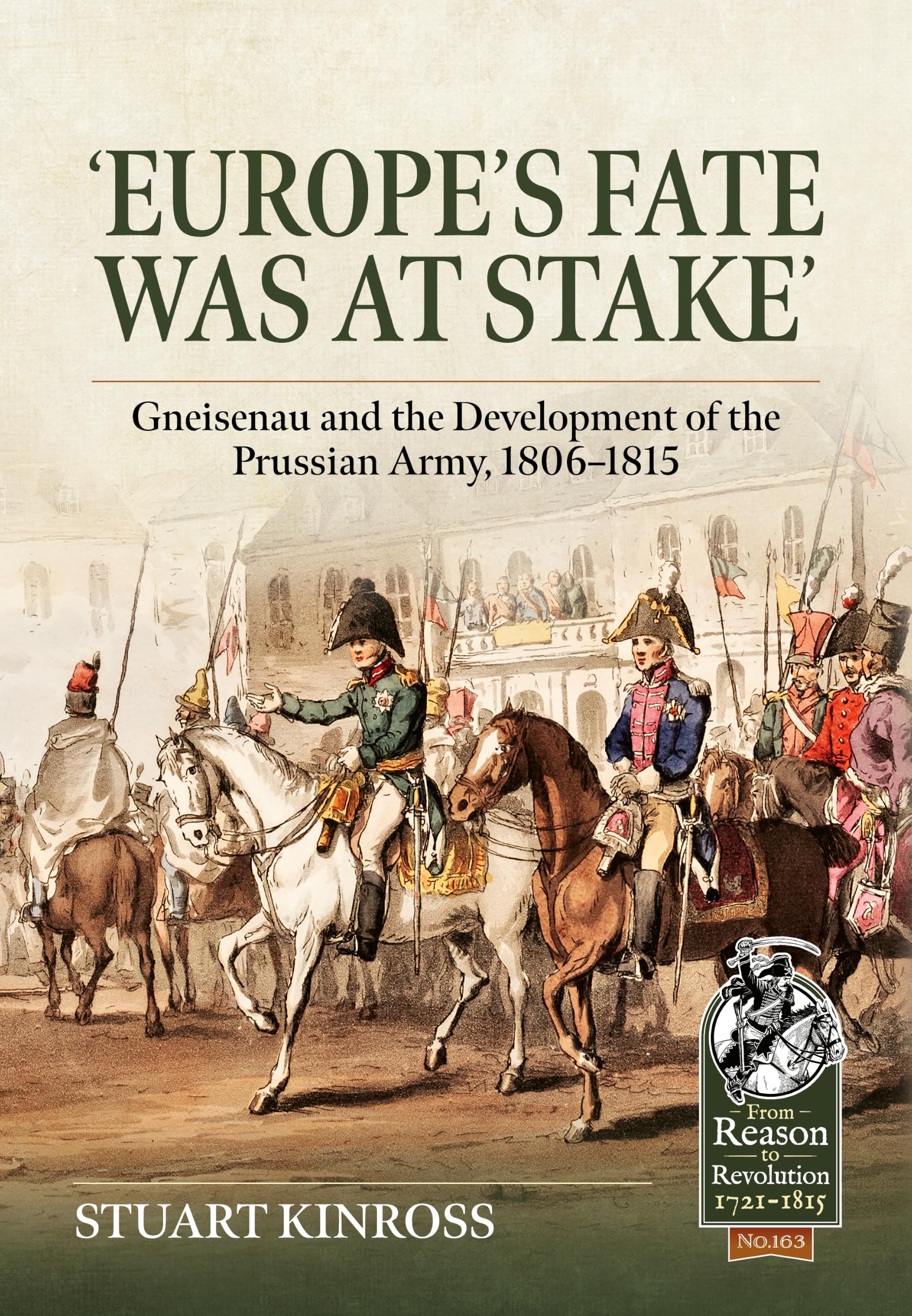 Europe's Fate was at Stake by Stuart Kinross (Hardback Book)