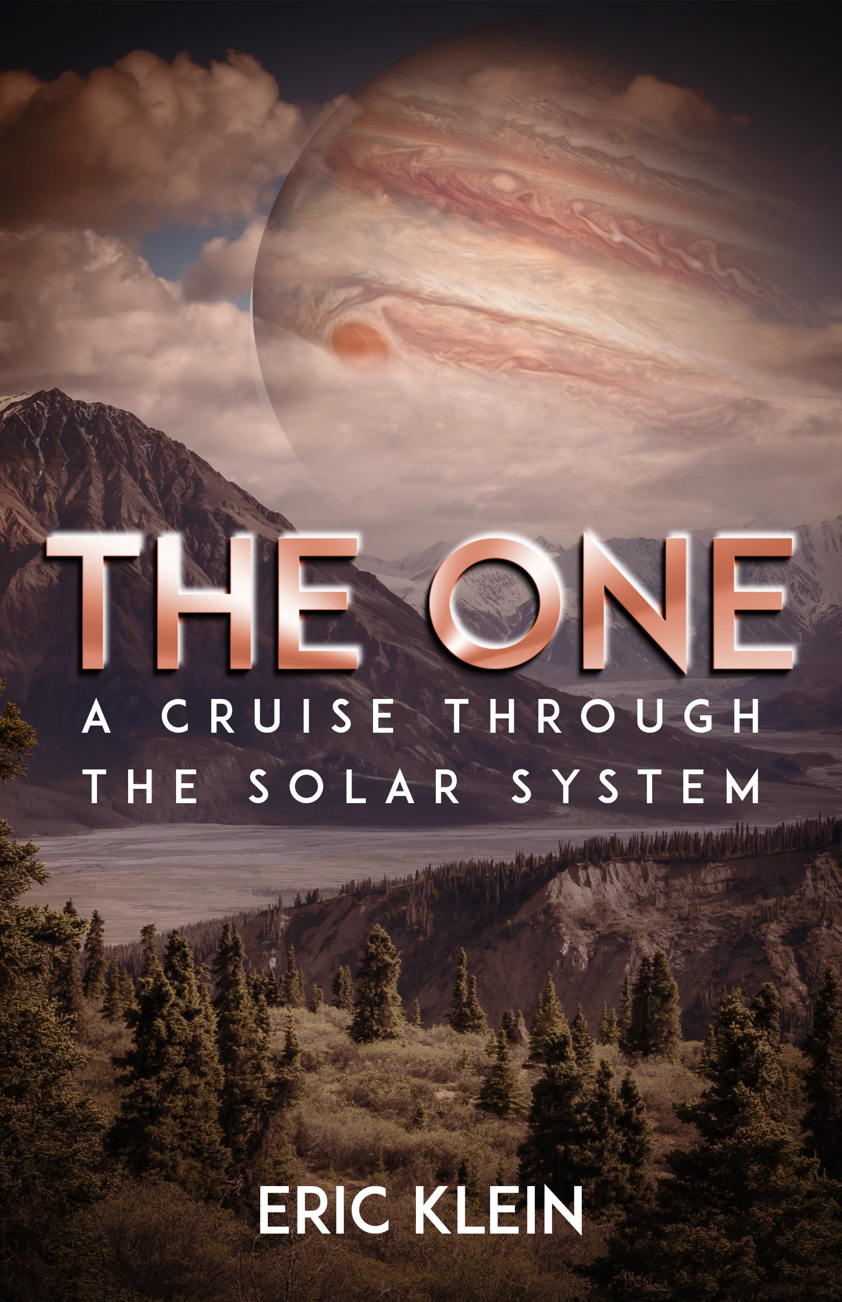 The One: A Cruise Through the Solar System: Classic Style Science Fiction