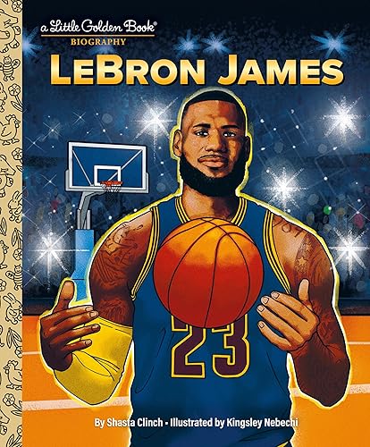 LeBron James: A Little Golden Book Biography