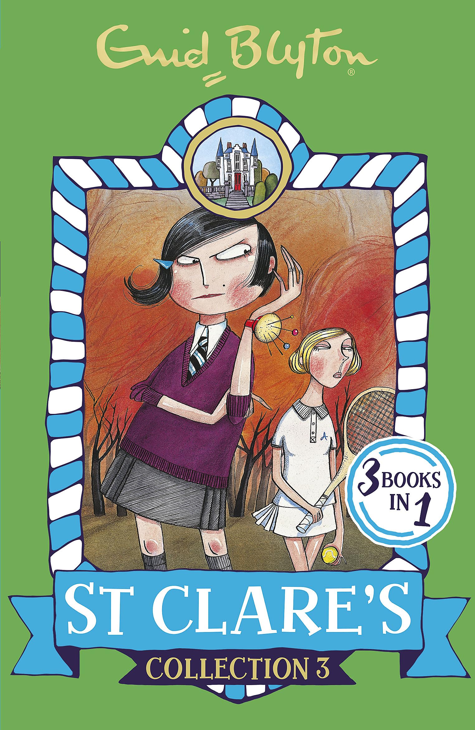 Hodder Children's Books St Clare's Collection 3: Book 7-9