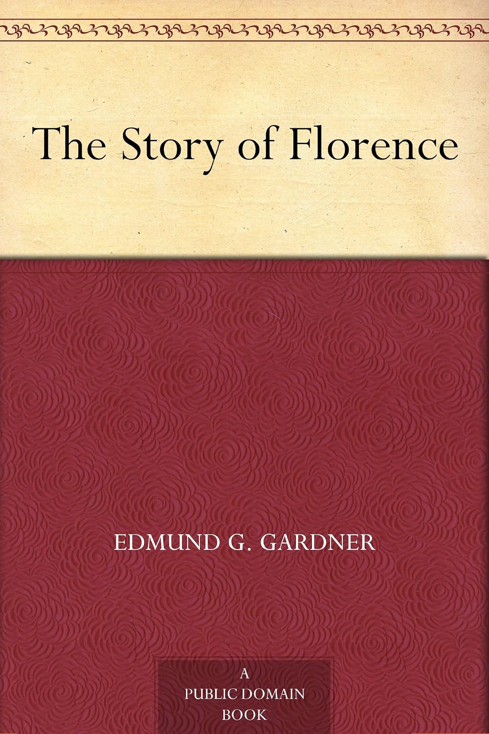 The Story of Florence
