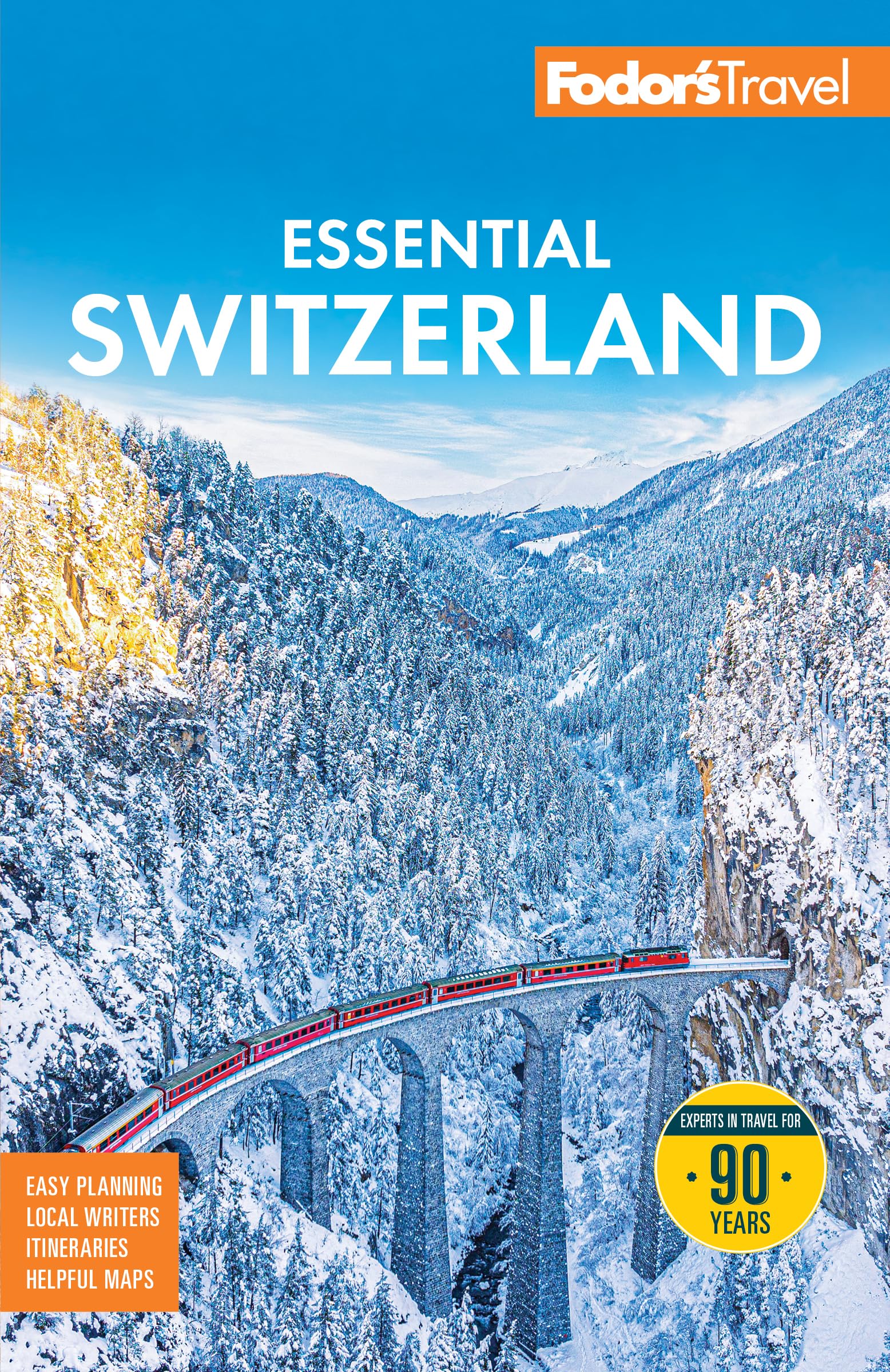 Fodor's Essential Switzerland (Full-color Travel Guide)
