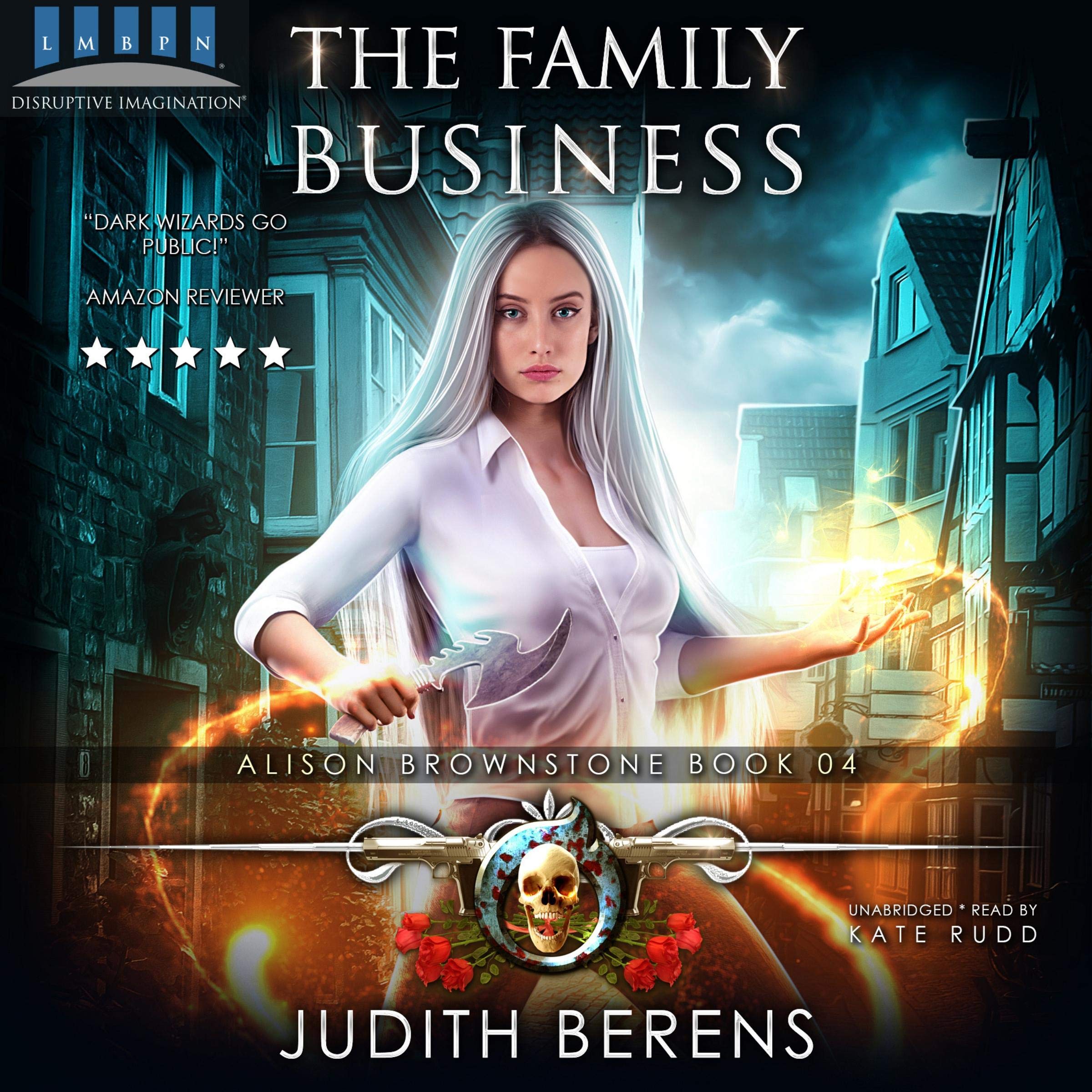 Cover art for The Family Business: An Urban Fantasy Action Adventure
