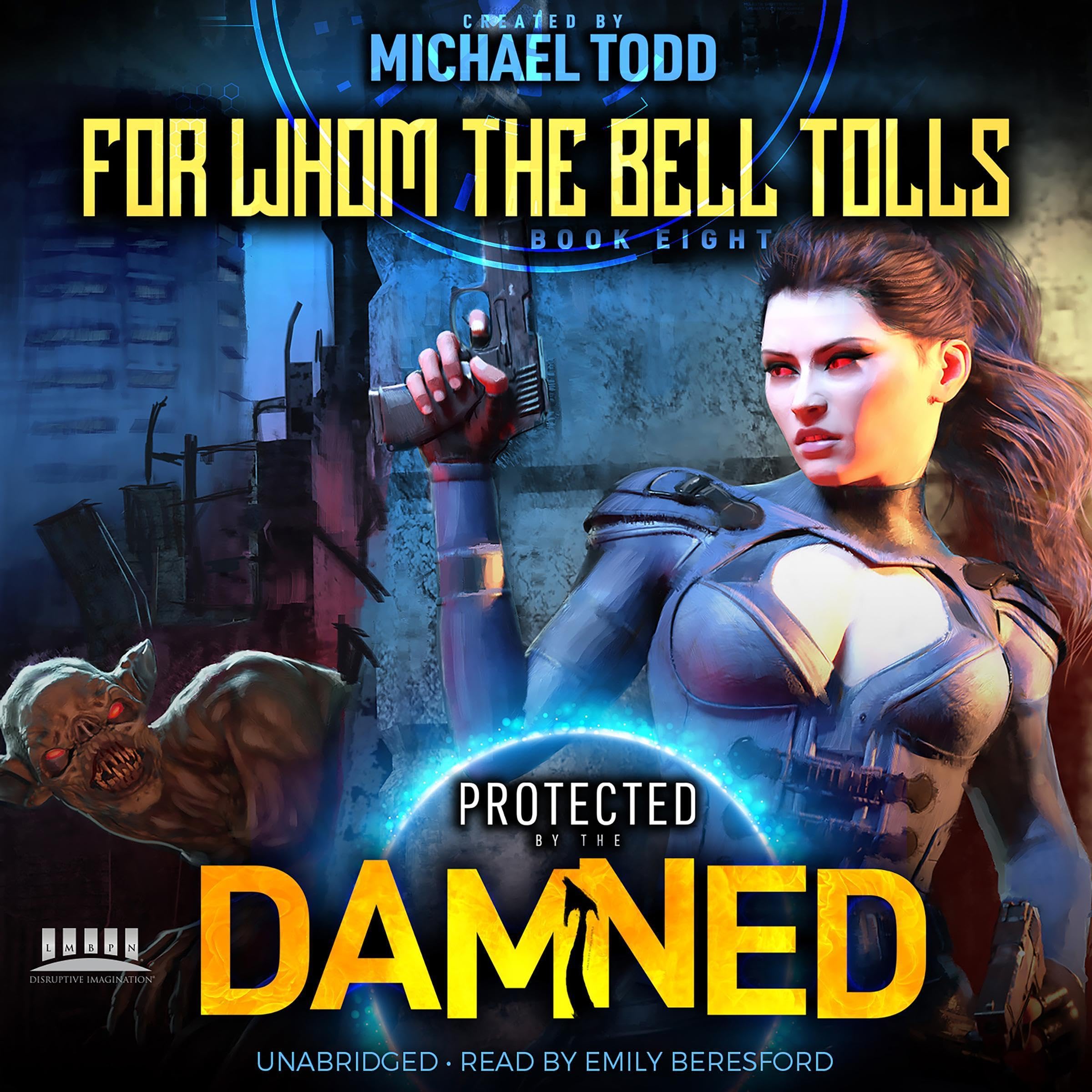 Cover art for For Whom the Bell Tolls (A Supernatural Action Adventure Opera)