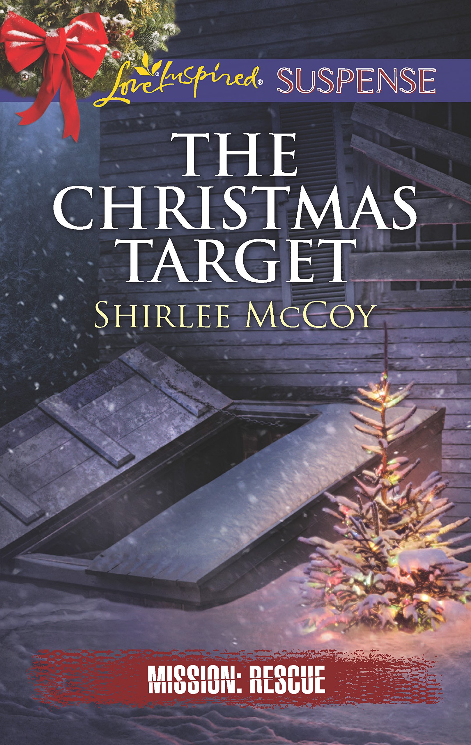 The Christmas Target (Mission: Rescue, 6)