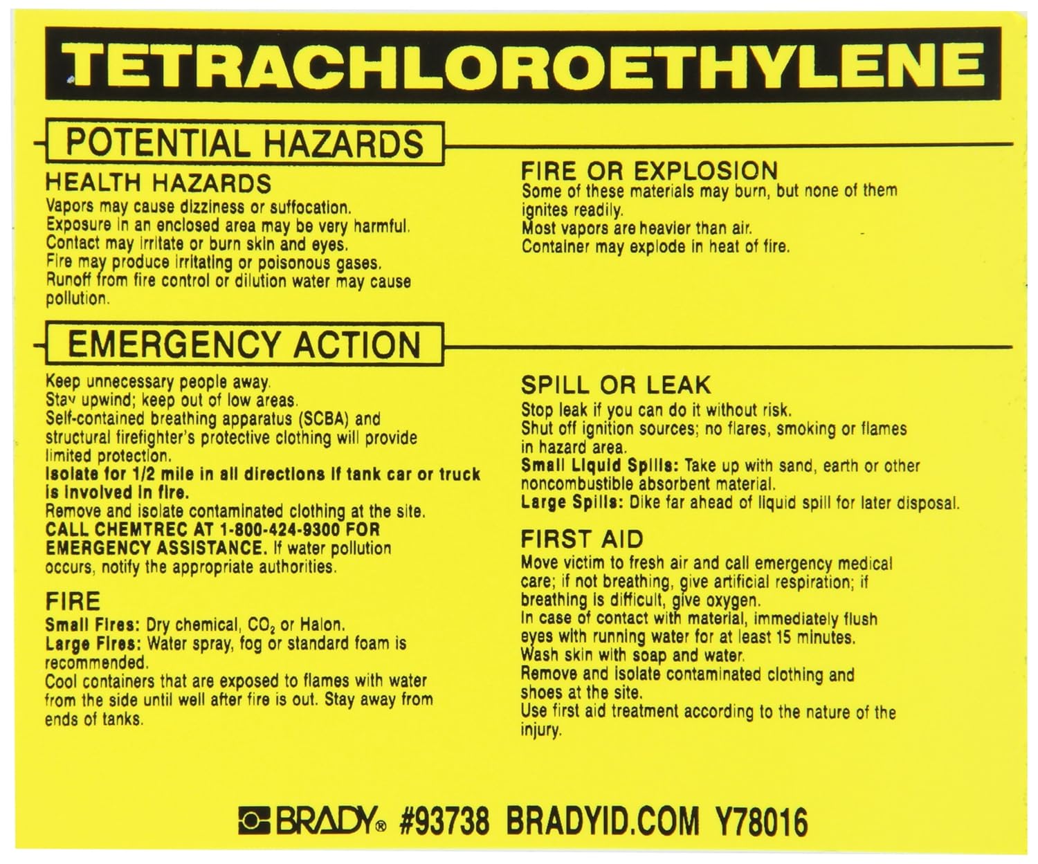 Brady 93738 Vinyl Hazardous Material Label , Black On Yellow, 3 3/4" Height x 4 1/2" Width, Legend "Tetrachloroethylene" (25 Labels per Package)
