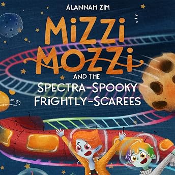 Mizzi Mozzi and the Spectra-Spooky Frightly-Scarees Audiobook by Alannah Zim episode artwork