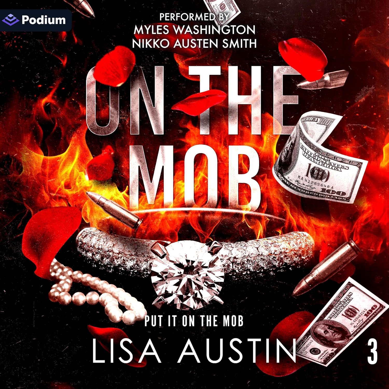 On the Mob: Put It on the Mob, Book 3