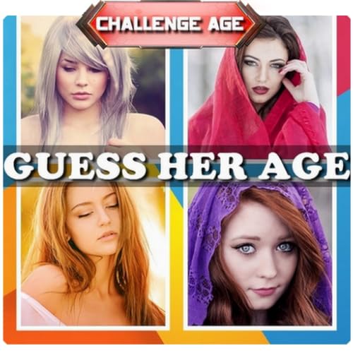 Guess her age Challenge 2018