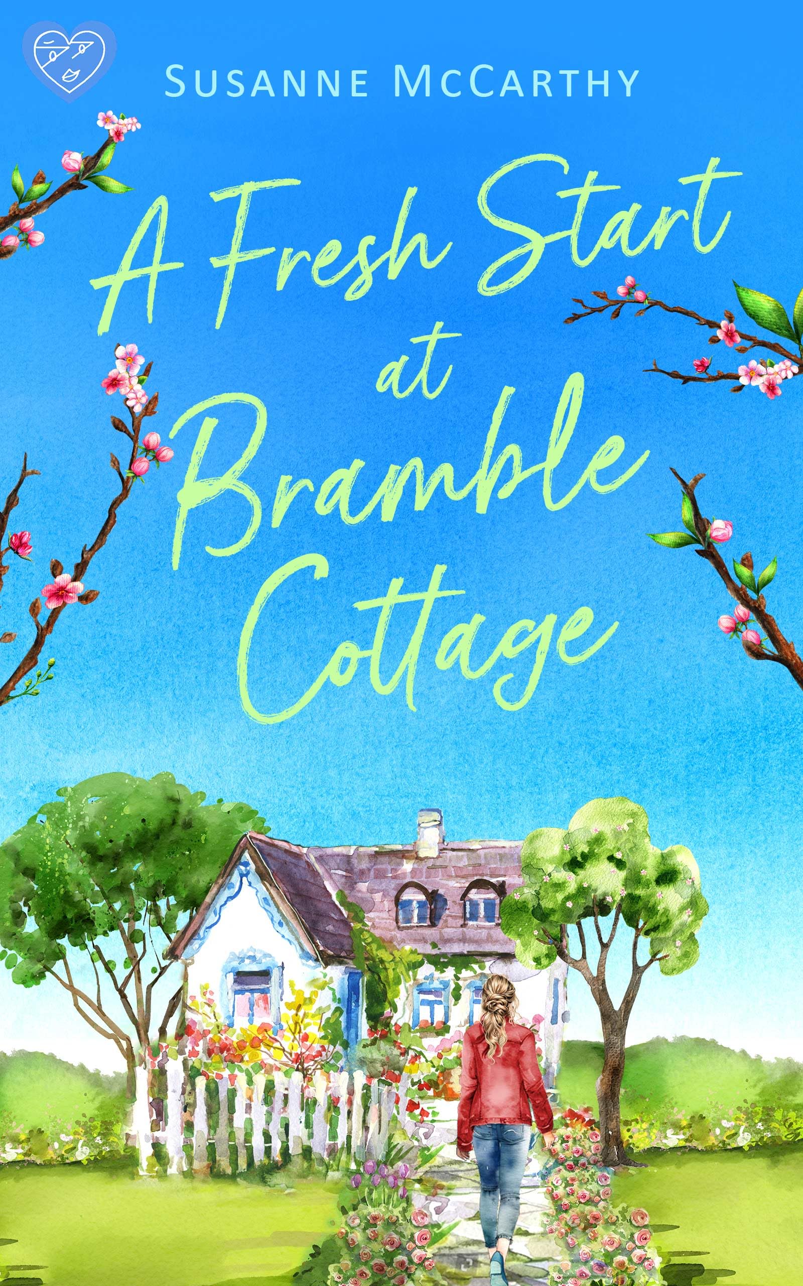 A Fresh Start at Bramble Cottage: A brand new heartwarming grumpy/sunshine romance with a seaside setting and a HEA guaranteed
