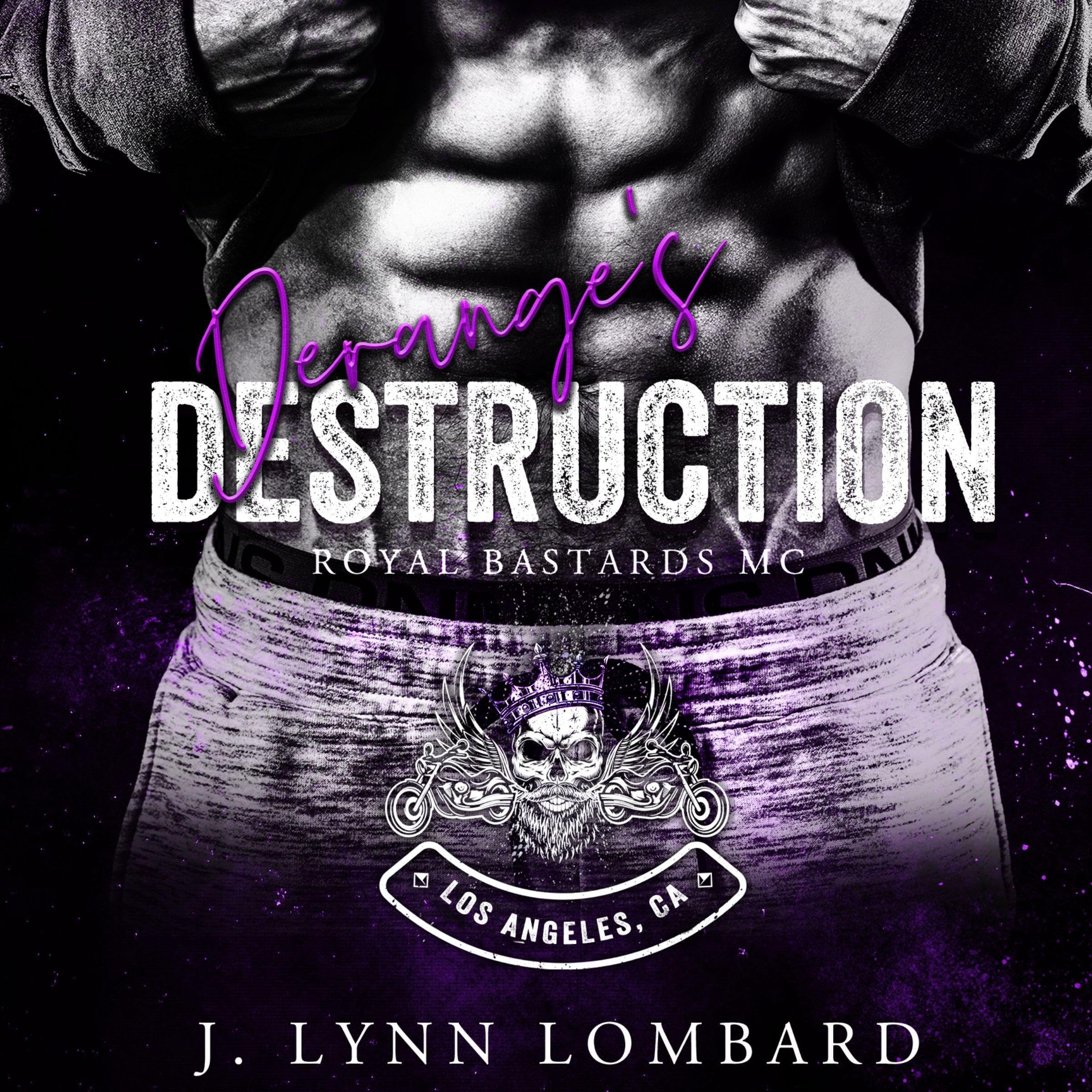 Derange's Destruction