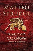 Giacomo Casanova La sonata dei cuori infranti