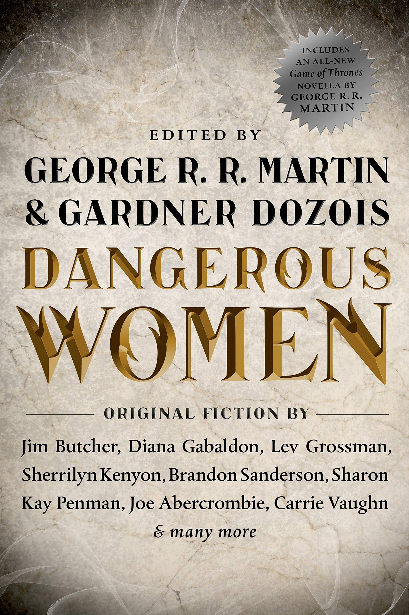 Dangerous Women: Martin, George R. R., Dozois, Gardner: 9780765332066:  Books - Amazon.ca